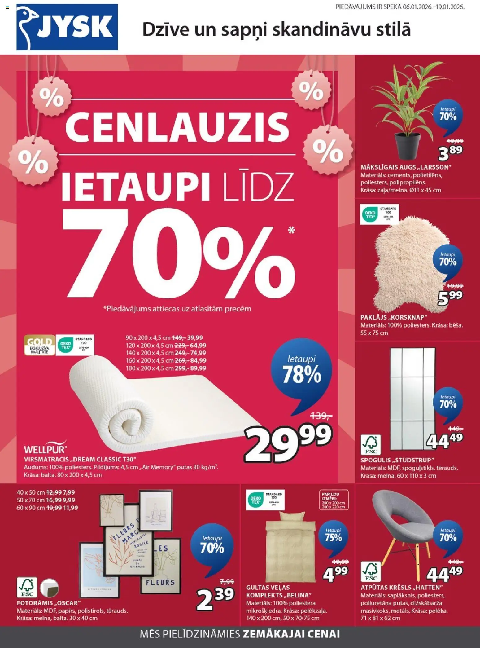 Skatīt Jysk akciju bukletu, derīgs no 2026.01.06