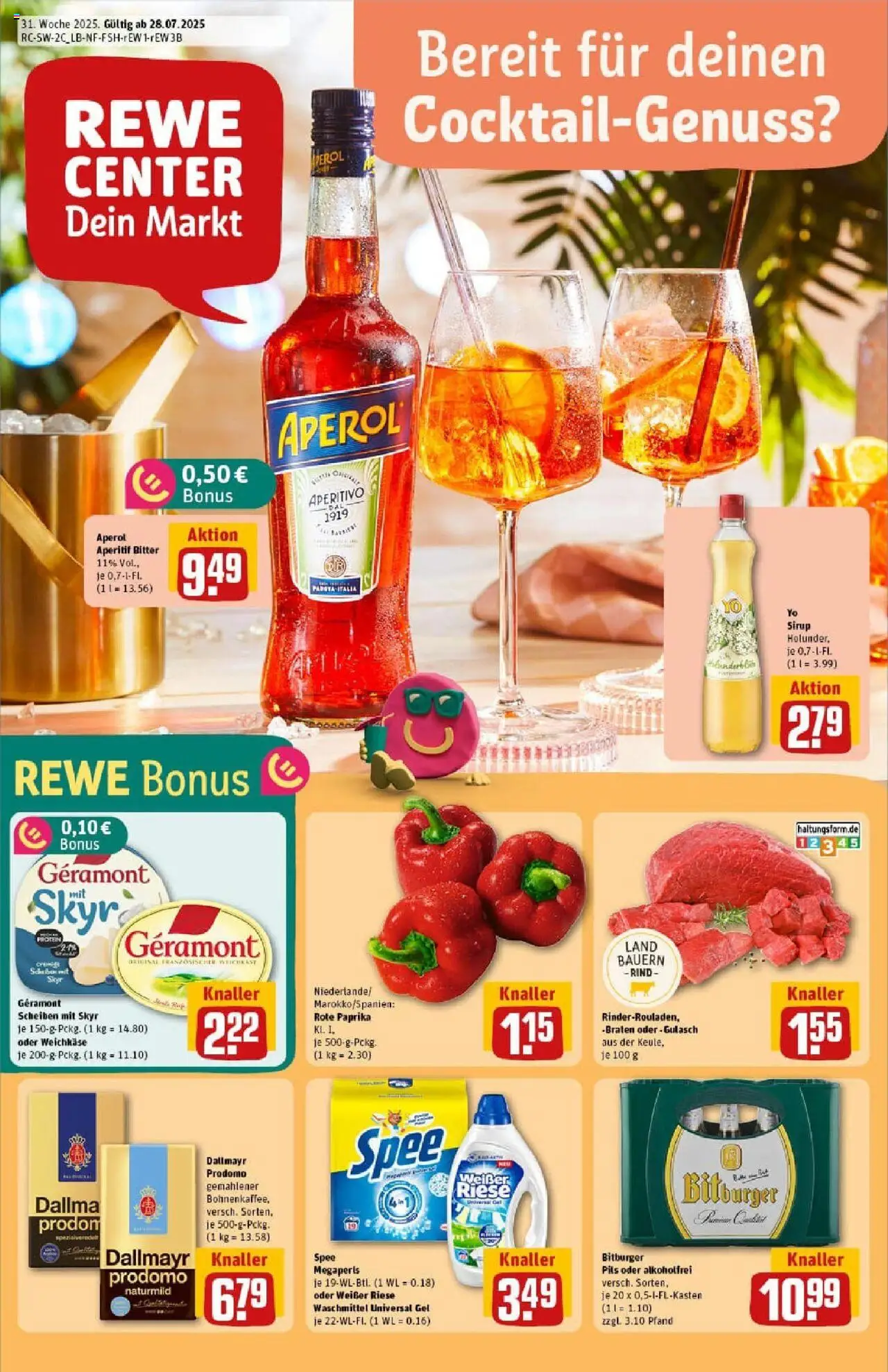 REWE Prospekt ab 27.07.2025 nächste Woche - Prospekt Zell Unter Aichelberg - Aperol, Gulasch, Skyr, Dallmayr, Bitburger, Dallmayr prodomo, Geramont, Rote Paprika