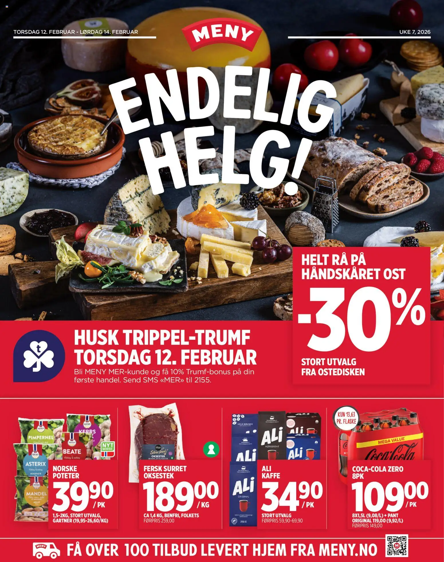 Forhåndsvis Endelig Helg! fra butikk Meny gyldig fra 12/02/2026 - Husk, Bønner, Ost, Kaffe, Poteter, Oksestek