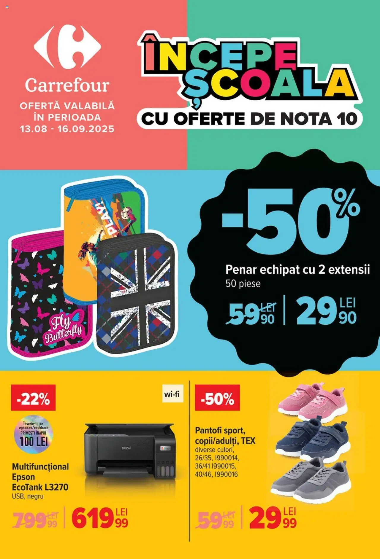 Catalog Carrefour 13.08.2025 - "Catalog - Începe școala" - Pagină 1 - Carrefour, Pantofi, Tex