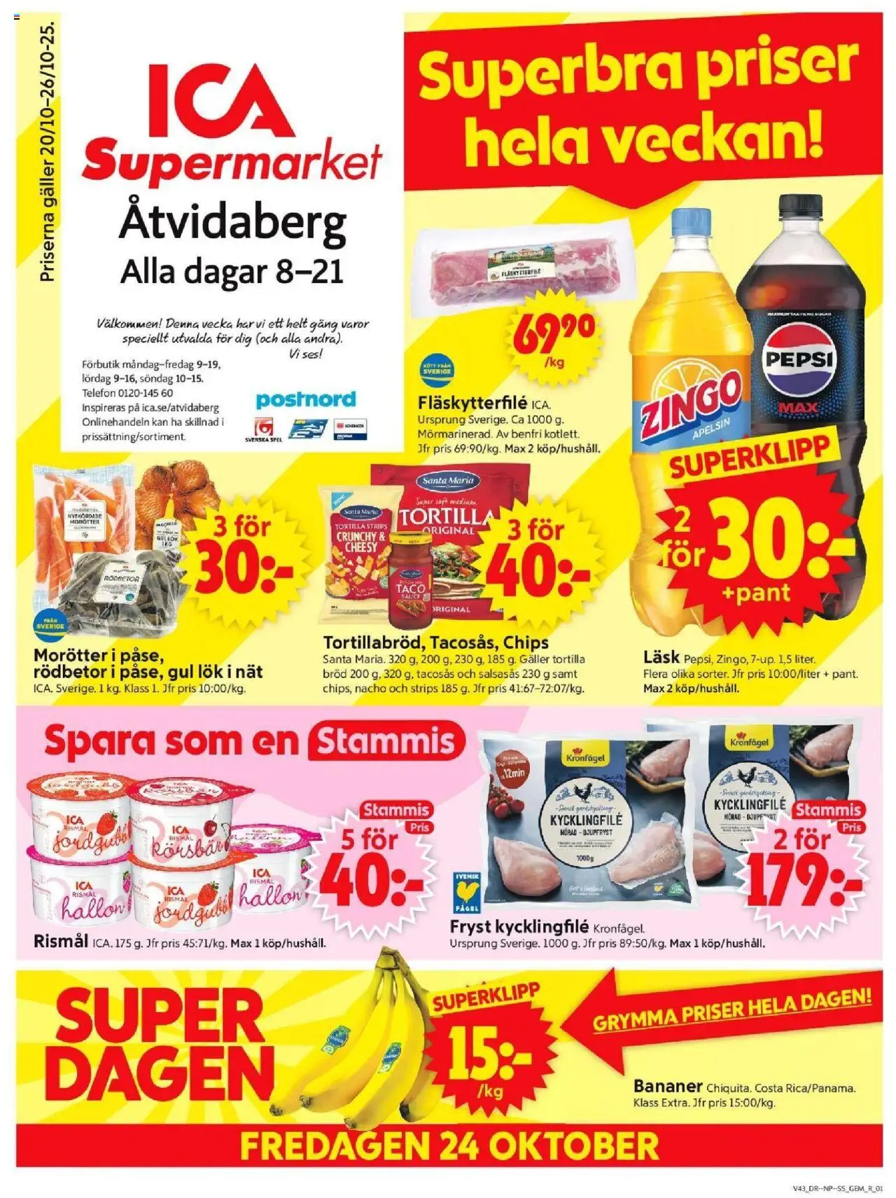 Åtvidaberg är giltig 20/10 2025 > Veckans Erbjudanden gäller från 20/10/2025 till 26/10/2025 sidnummer 1 - Chips, Pepsi, Kycklingfile, Galler, Körsbär, Apelsin, Bananer, Fläskytterfilé