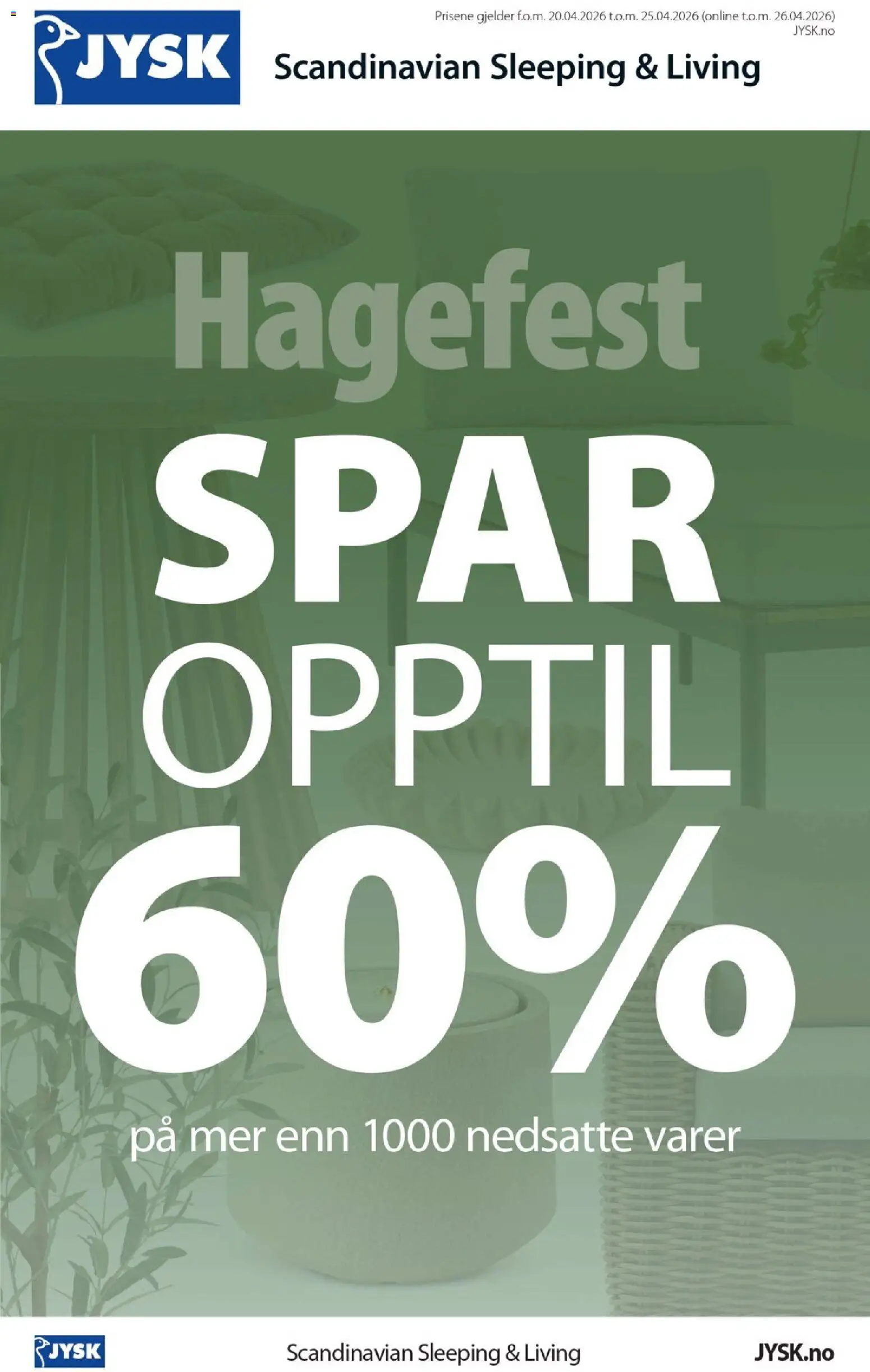 Forhåndsvis JYSK kundeavis fra butikk JYSK gyldig fra 20/04/2026