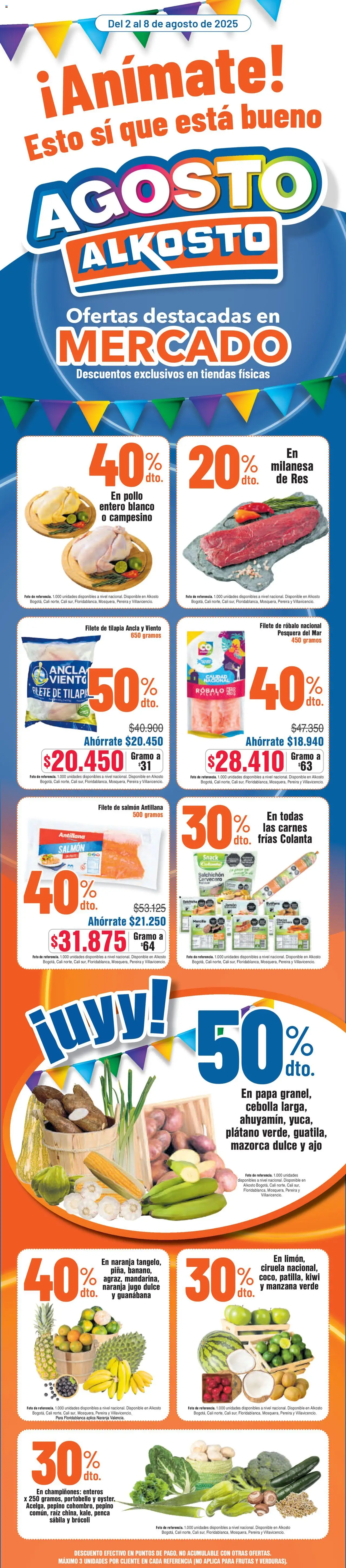 Alkosto Folleto > 02/08 - 08/08/2025 > Ofertas - Kiwi, Manzana, Tilapia, Cebolla, Jugo, Filete, Filete de salmón, Pollo