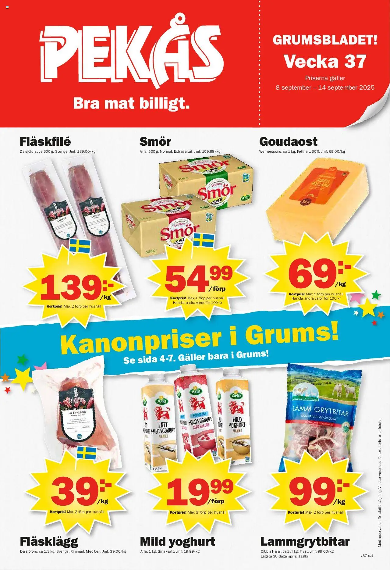 Aktuella reklamblad Pekås - grums edition är giltig 08/09 2025 > Veckans Erbjudanden gäller från 08/09/2025 till 14/09/2025 sidnummer 1