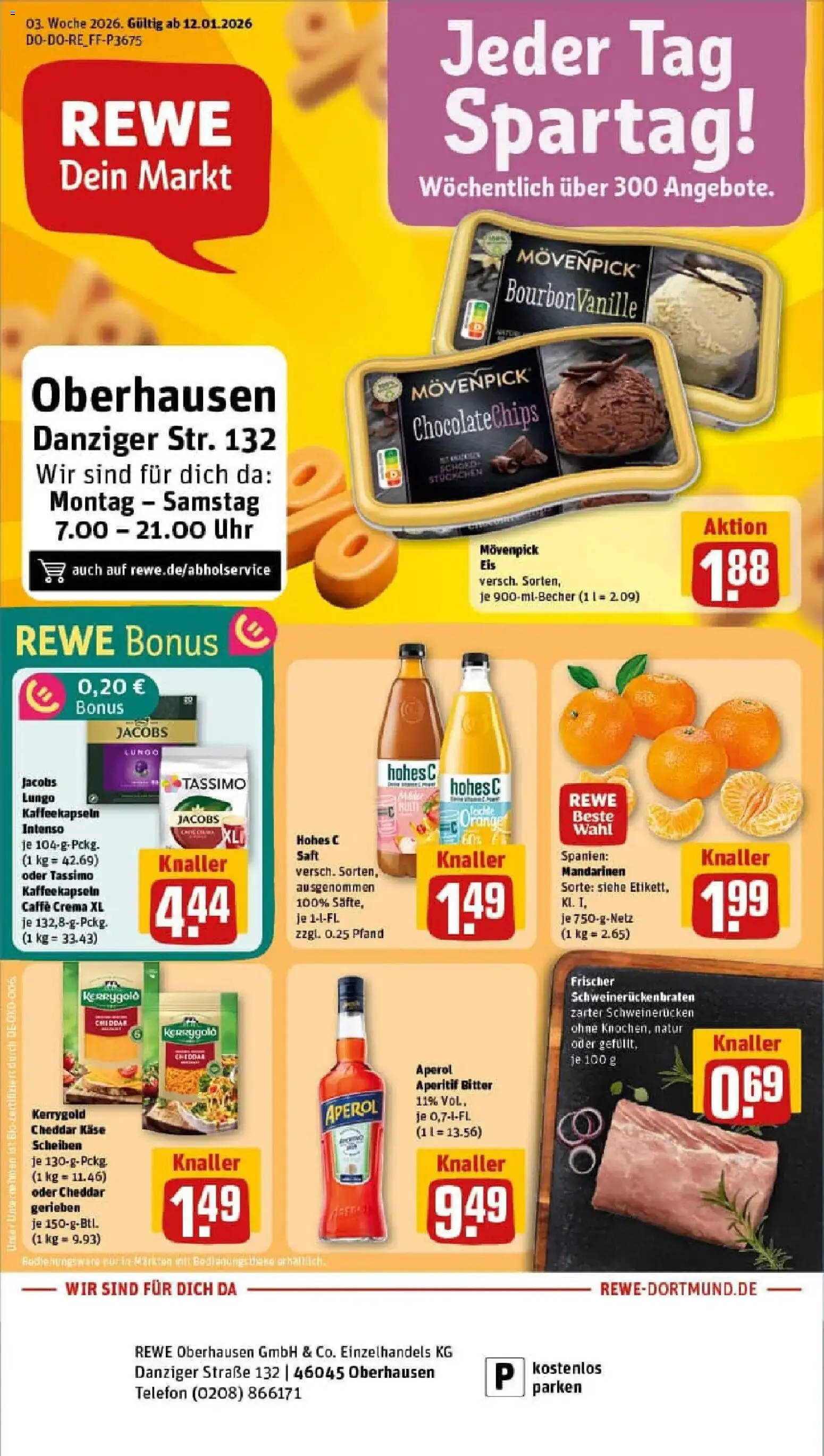 Vorschau von dem Prospekt des Geschäftes Rewe, gültig ab dem 11.01.2026 - Kaffee, Uhr, Käse, Aperol, Mandarinen, Movenpick eis, Saft, Hohes c