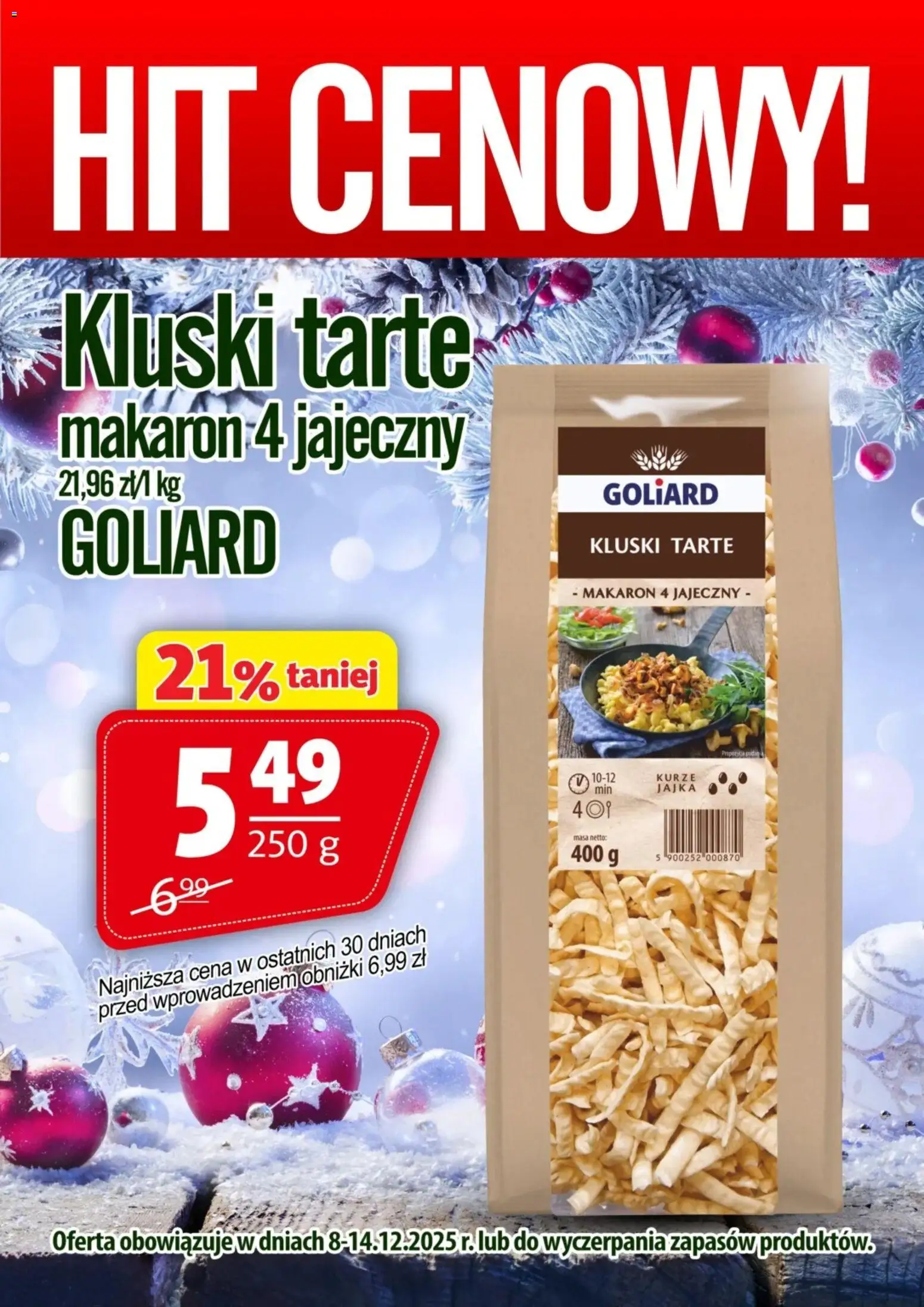 Pogląd gazetki "Promocja - Kluski Tarte Goliard" ze sklepu Prim Market ważnej od 08.12.2025 - Makaron, Jajka, Kluski