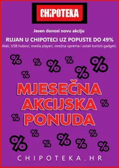 Pregled letka Katalog trgovine Chipoteka vrijedi od 01.09.2025