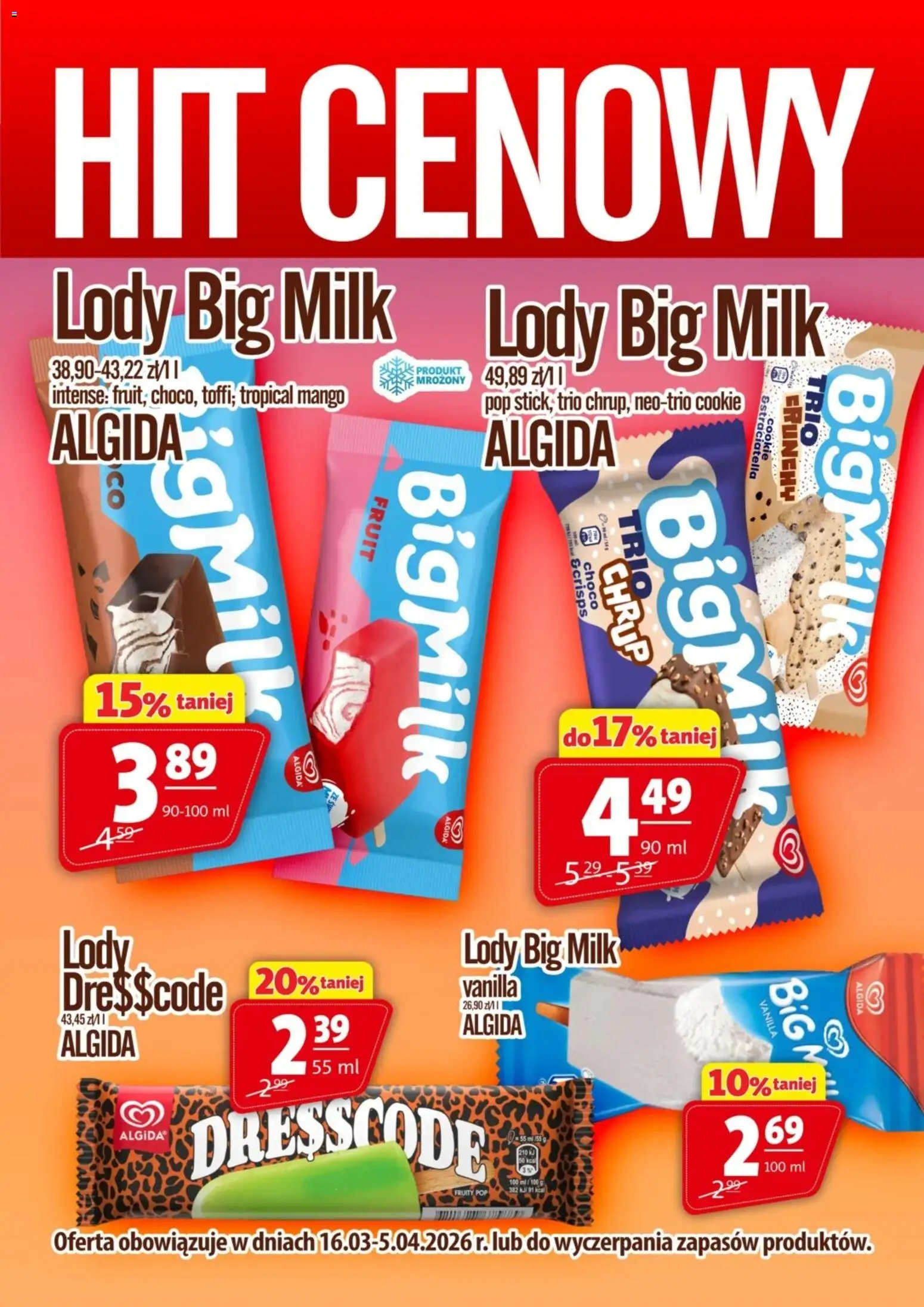 Pogląd gazetki "Prim Market promocja - Lody Algida" ze sklepu Prim Market ważnej od 16.03.2026 - Mango, Lody, Big Milk, Lody Big Milk