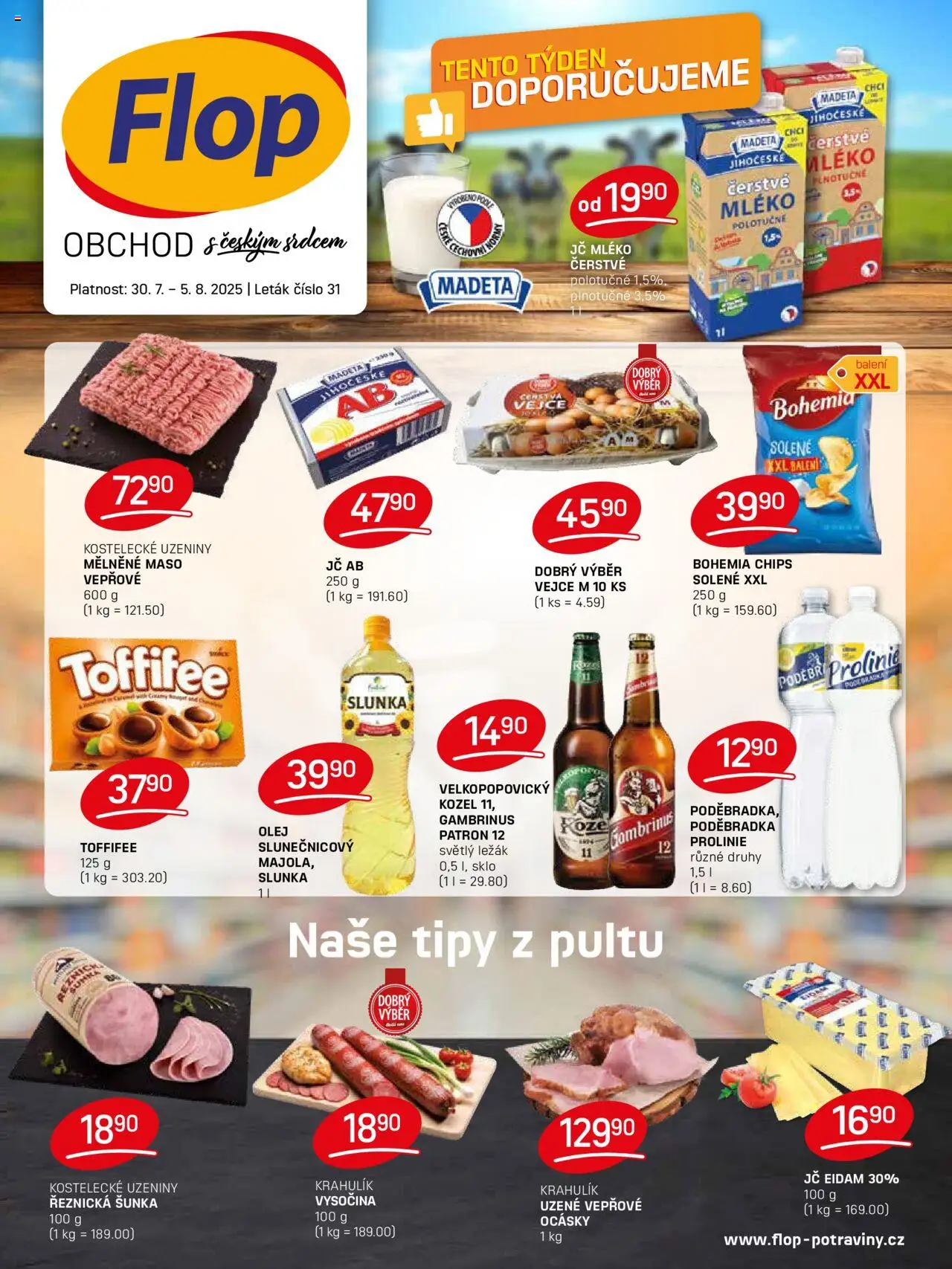  Flop Leták (30.07.2025 - 05.08.2025) - Maso, Mléko, Olej, Toffifee, Gambrinus, Kozel 11, Eidam, Prolinie
