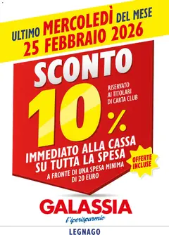 Anteprima dell'opuscolo Volantino Sconto 10% dal negozio Galassia valido da 25/02/2026