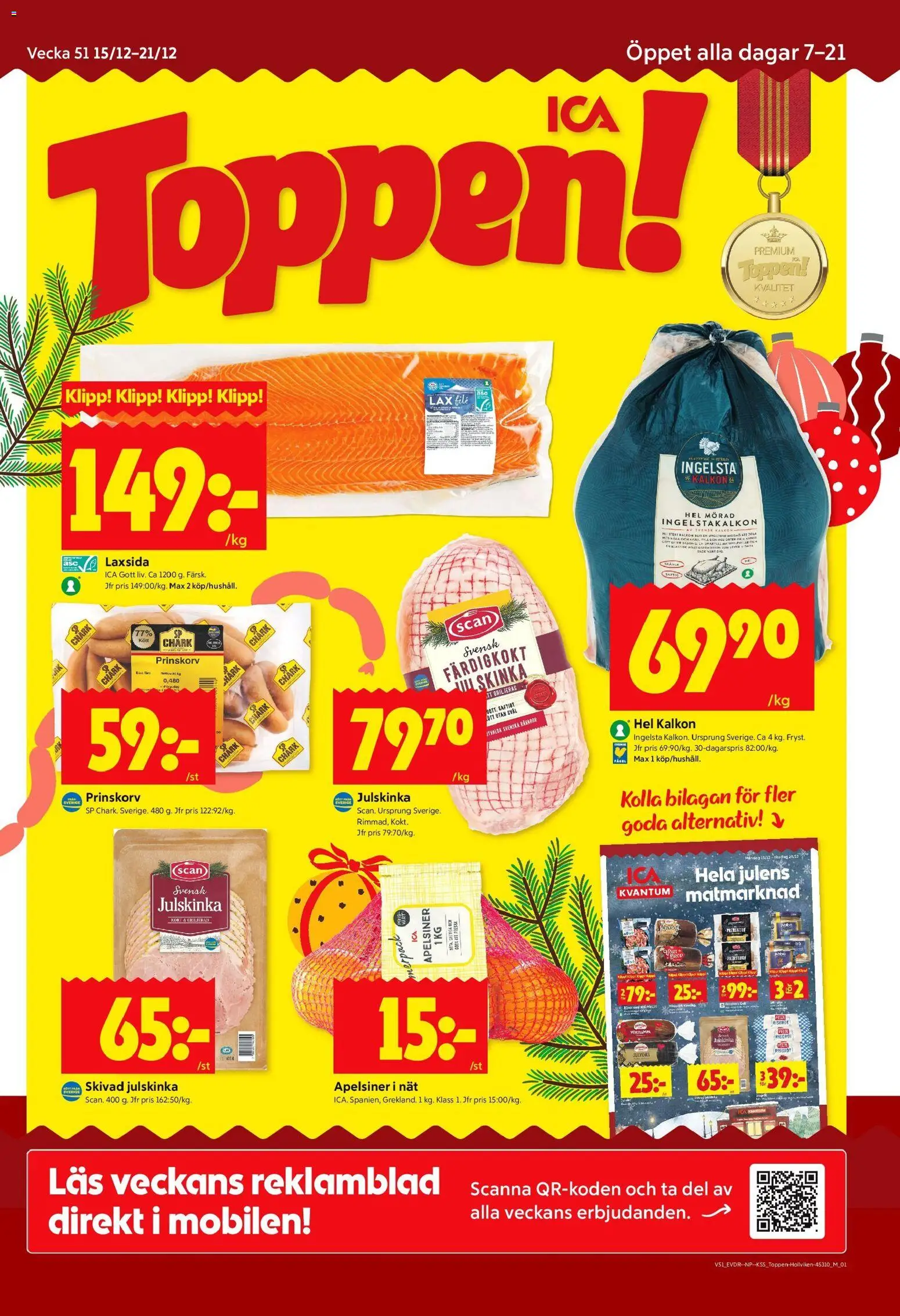 Förhandsgranska reklamblad Höllviken från butik ICA Kvantum gäller från 15/12/2025 - Lax, Kalkon, Kött, Prinskorv, Skinka, Apelsiner