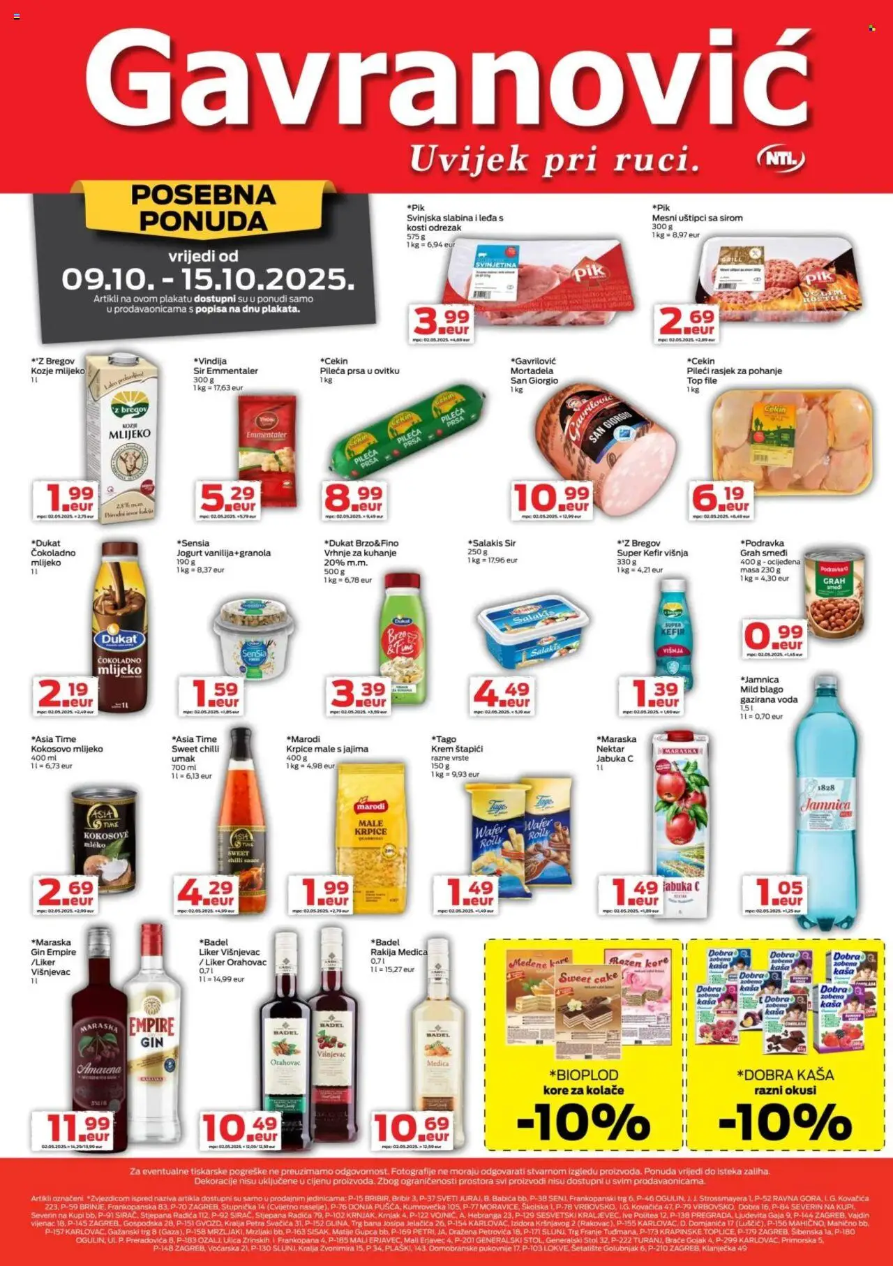 Pregled letka Katalog trgovine Gavranović vrijedi od 09.10.2025 - Podravka, Grill, Vrhnje za kuhanje, Badel, Pileća prsa, File, Svinjetina, Umak