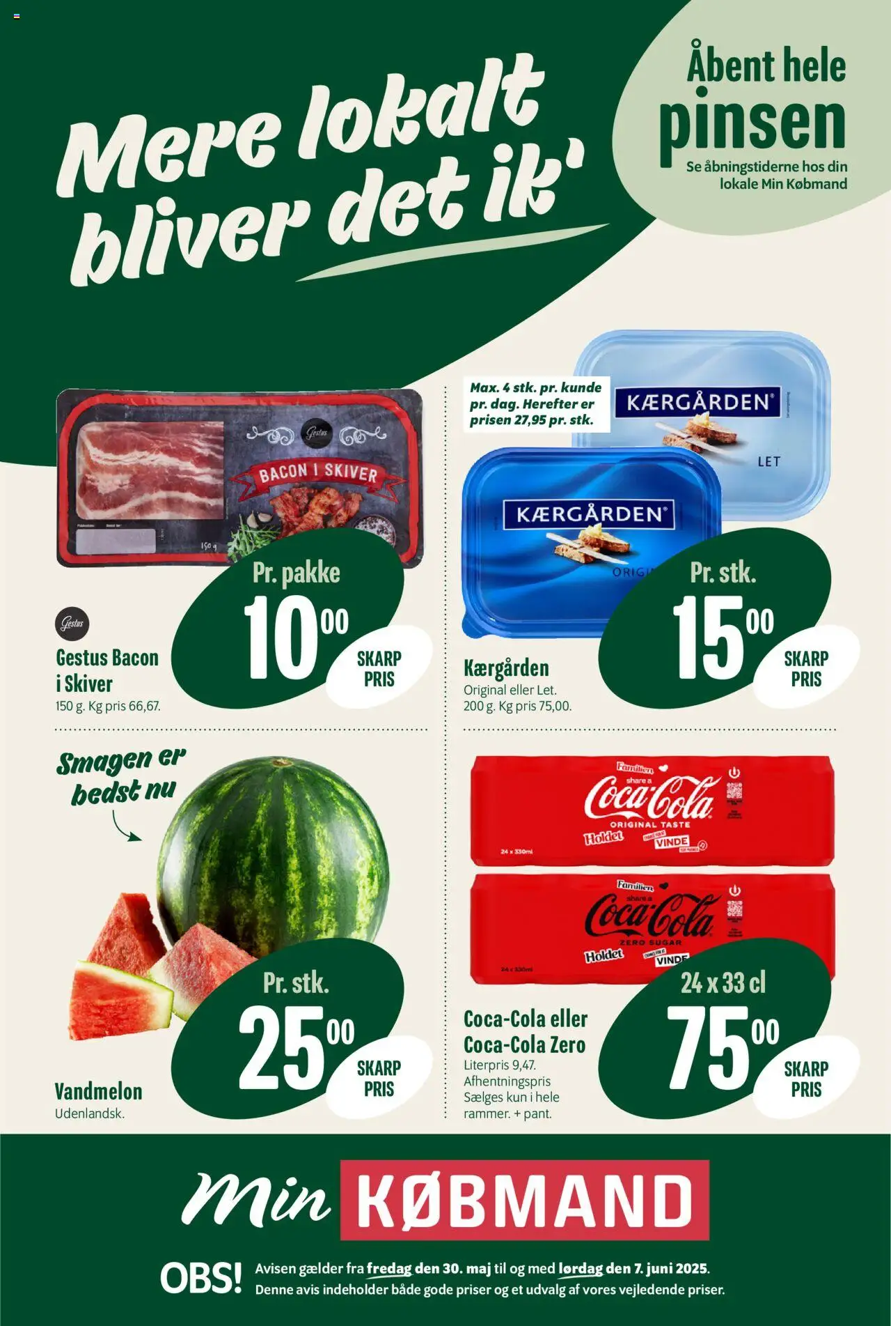 Min Købmand tilbudsavis gyldig fra 30/05/2025 - side 1 - Vandmelon, Bacon