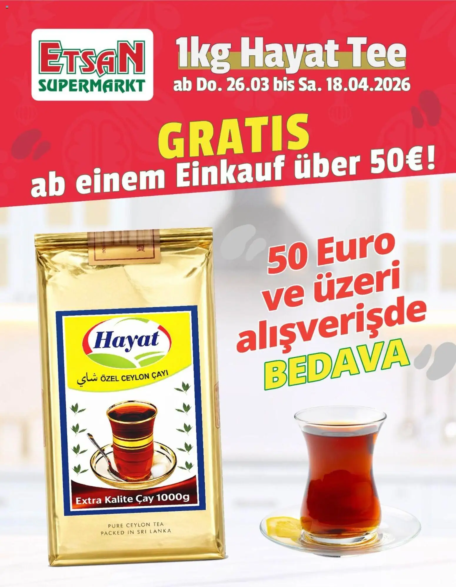 Vorschau der Angebote: ETSAN ETSAN 1kg Hayat Tee gültig ab 26.03.2026