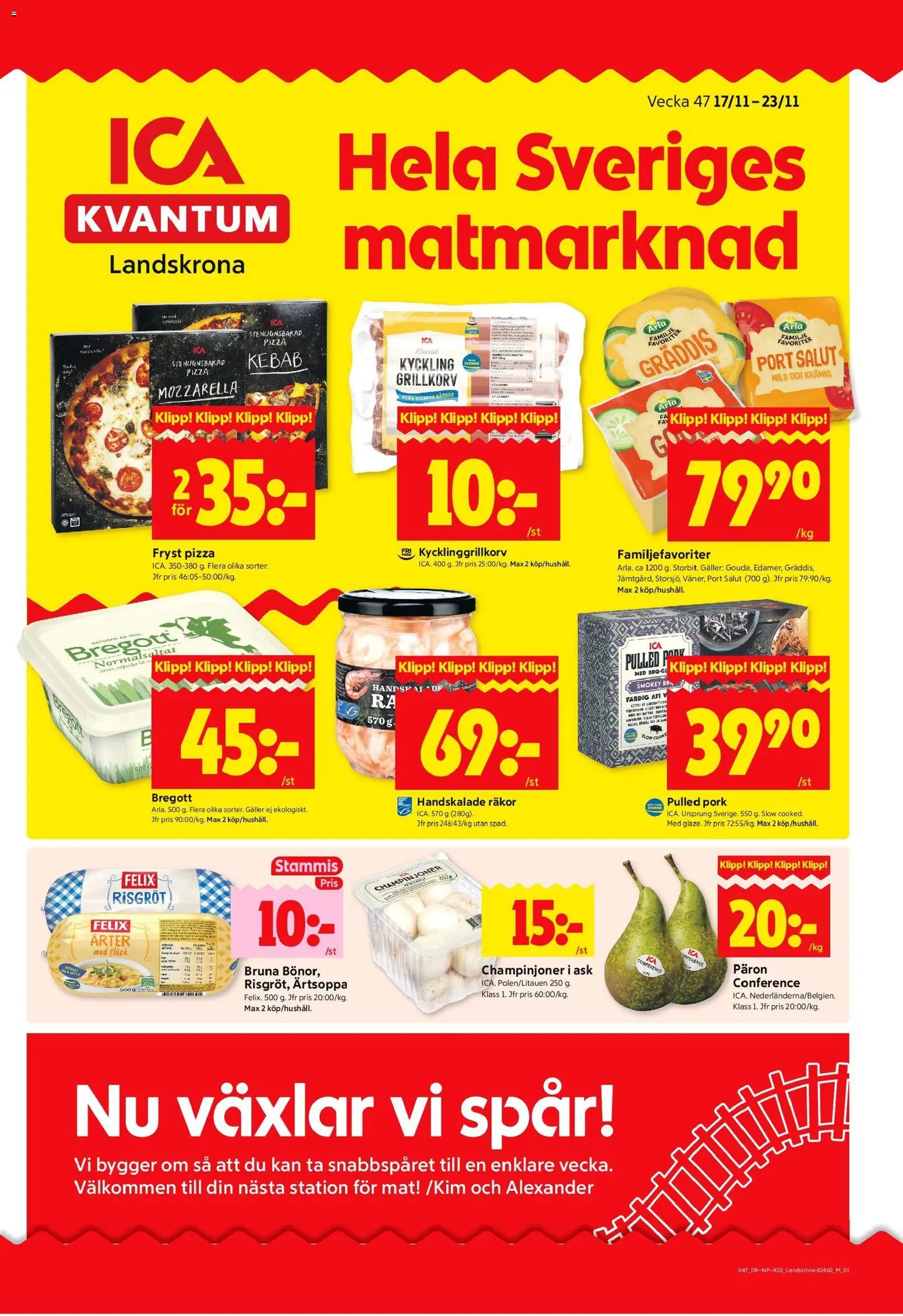 Förhandsgranska reklamblad Landskrona från butik ICA Supermarket gäller från 17/11/2025 - Pizza, Mozzarella, Räkor, Galler, Päron, Champinjoner, Fläsk, Kyckling