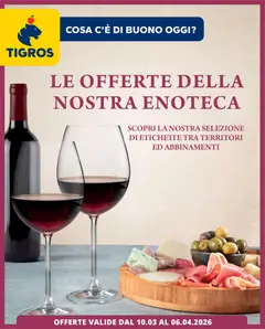 Anteprima dell'opuscolo Tigros volantino Enoteca dal negozio Tigros valido da 10/03/2026