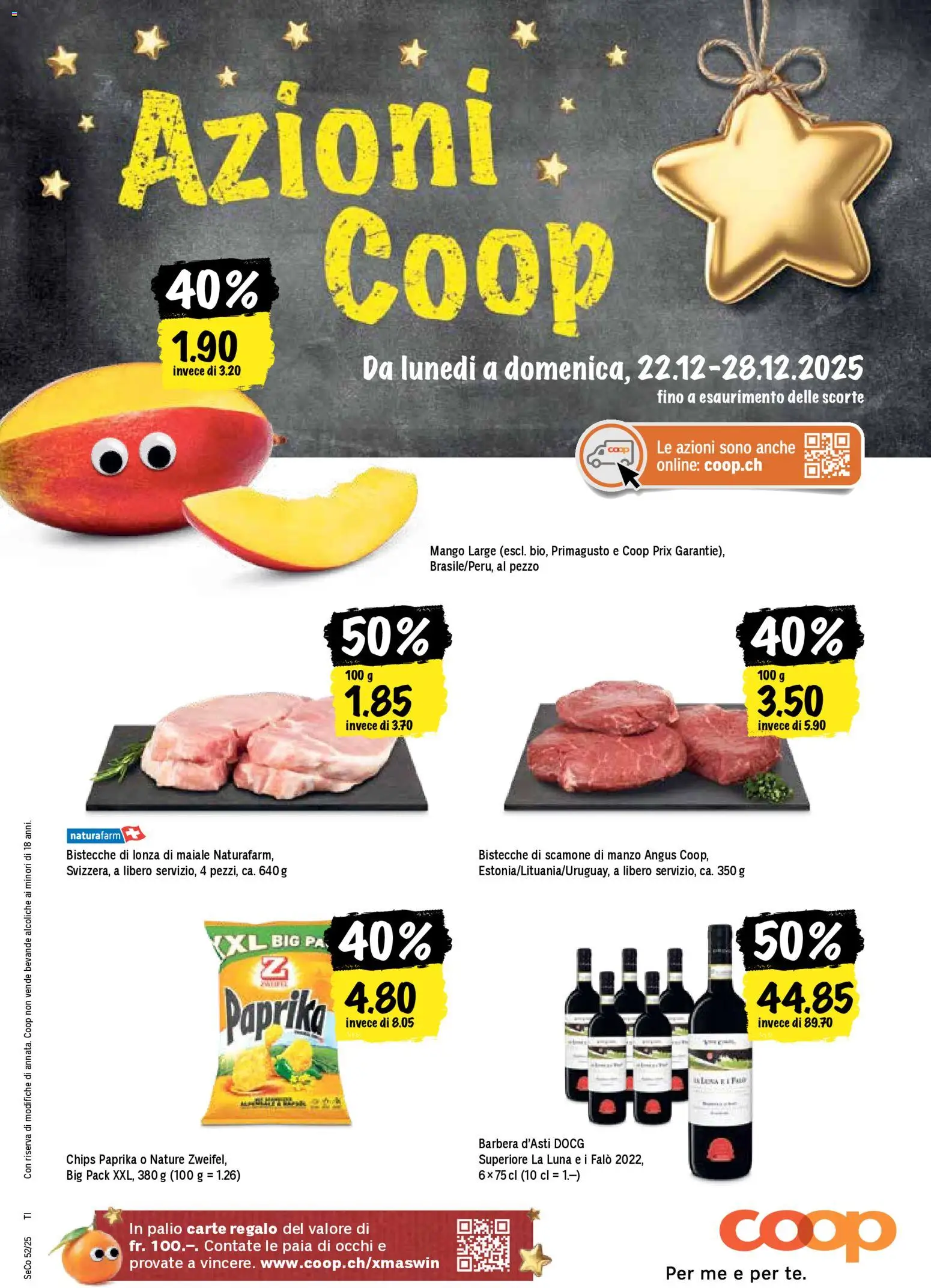 Vorschau des Merkblatts Una settimana di azioni vom Shop Coop gültig von 22.12.2025 bis 28.12.2025