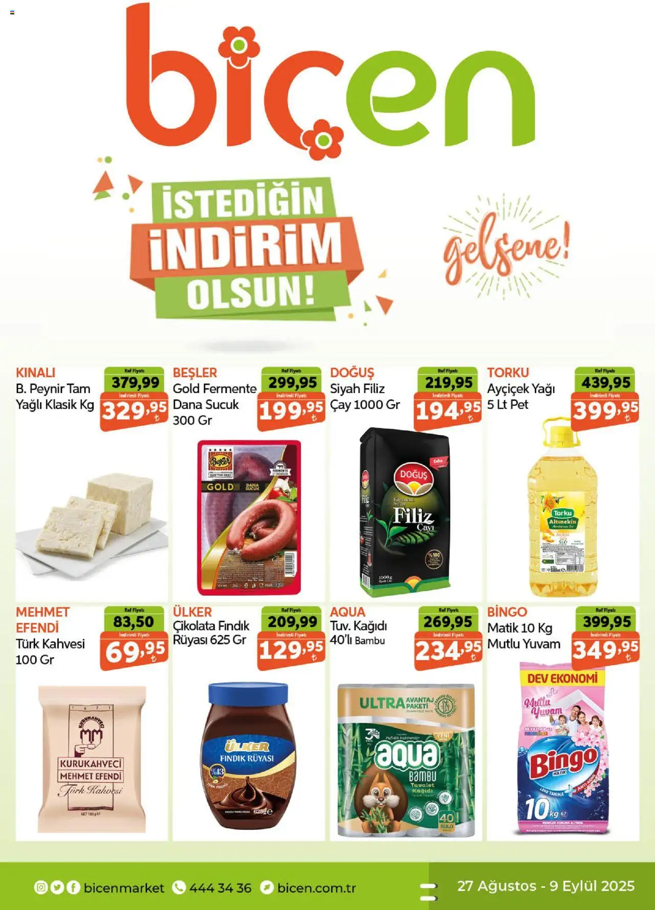 Biçen Market İndirim (27 Ağustos 2025 - 09 Eylül 2025) - Sayfa numarası 1 - Fındık, Çikolata, Çay, Peynir, Sucuk, Raf, Tuvalet, Tuvalet kağıdı