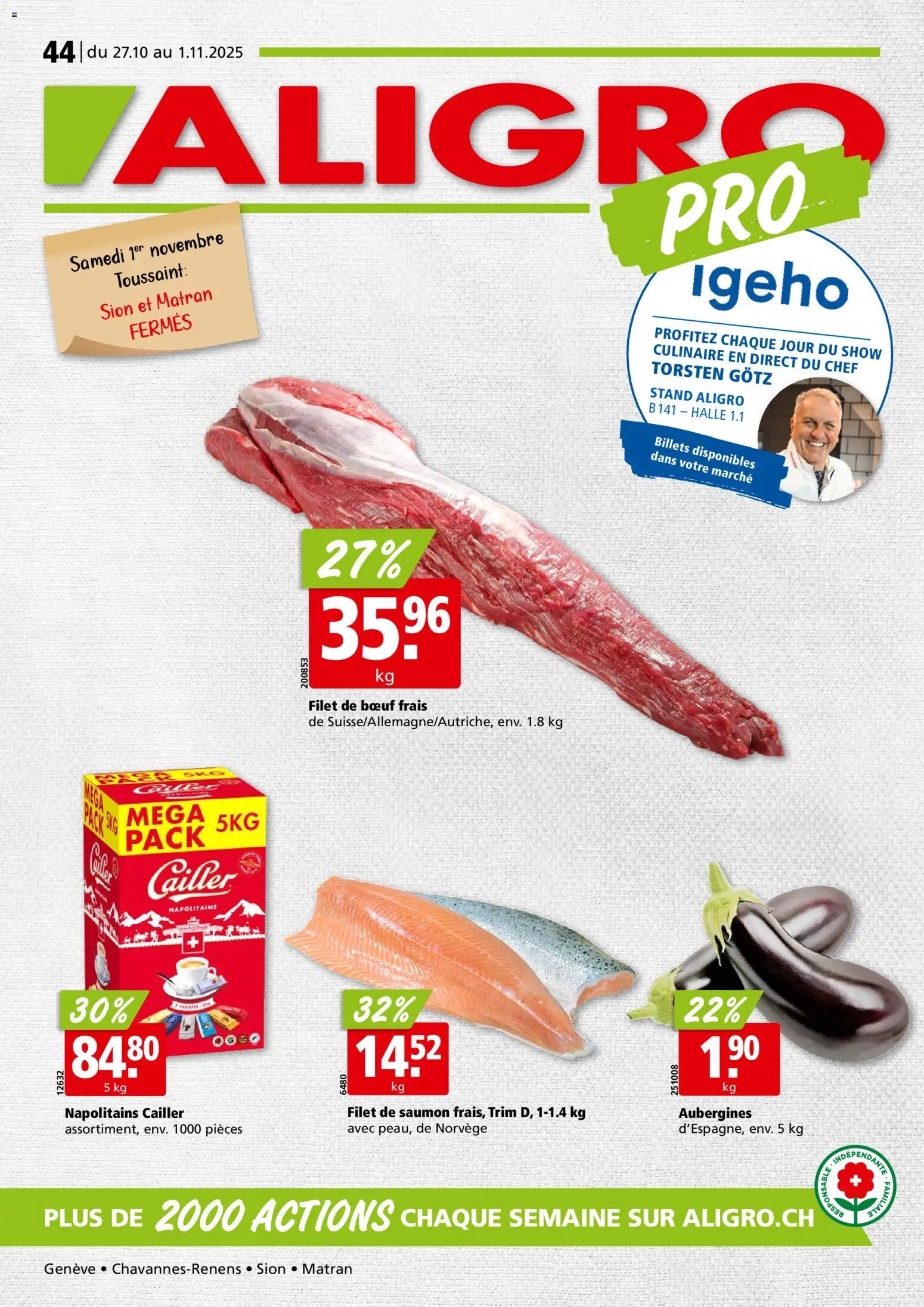Aligro Aktionen Chavannes, Matran, Genève, Sion ab 27.10.2025 - Seitennummer 1