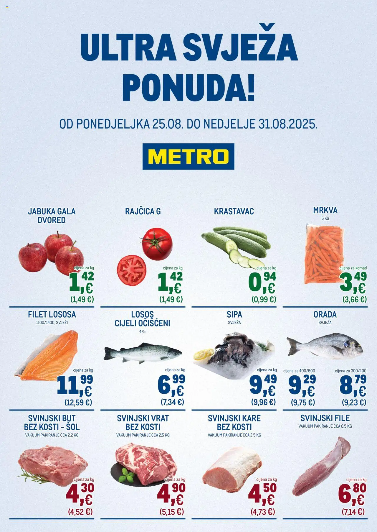 Metro aktualni Ultra svježa ponuda vrijedi od 25.08.2025 - tjedna akcija broj stranice 1