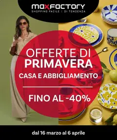 Anteprima dell'opuscolo Offerte di primavera dal negozio Max Factory valido da 15/03/2026