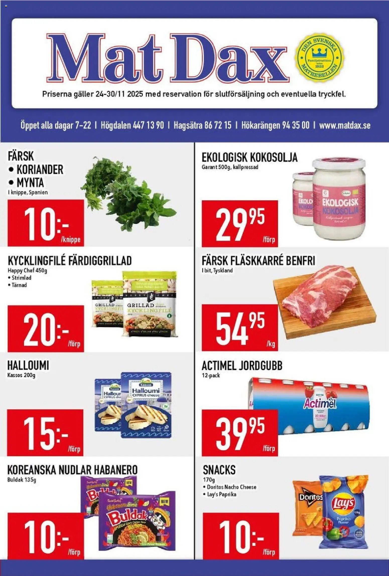 Förhandsgranska reklamblad Aktuella reklamblad Matdax från butik Matdax gäller från 24/11/2025