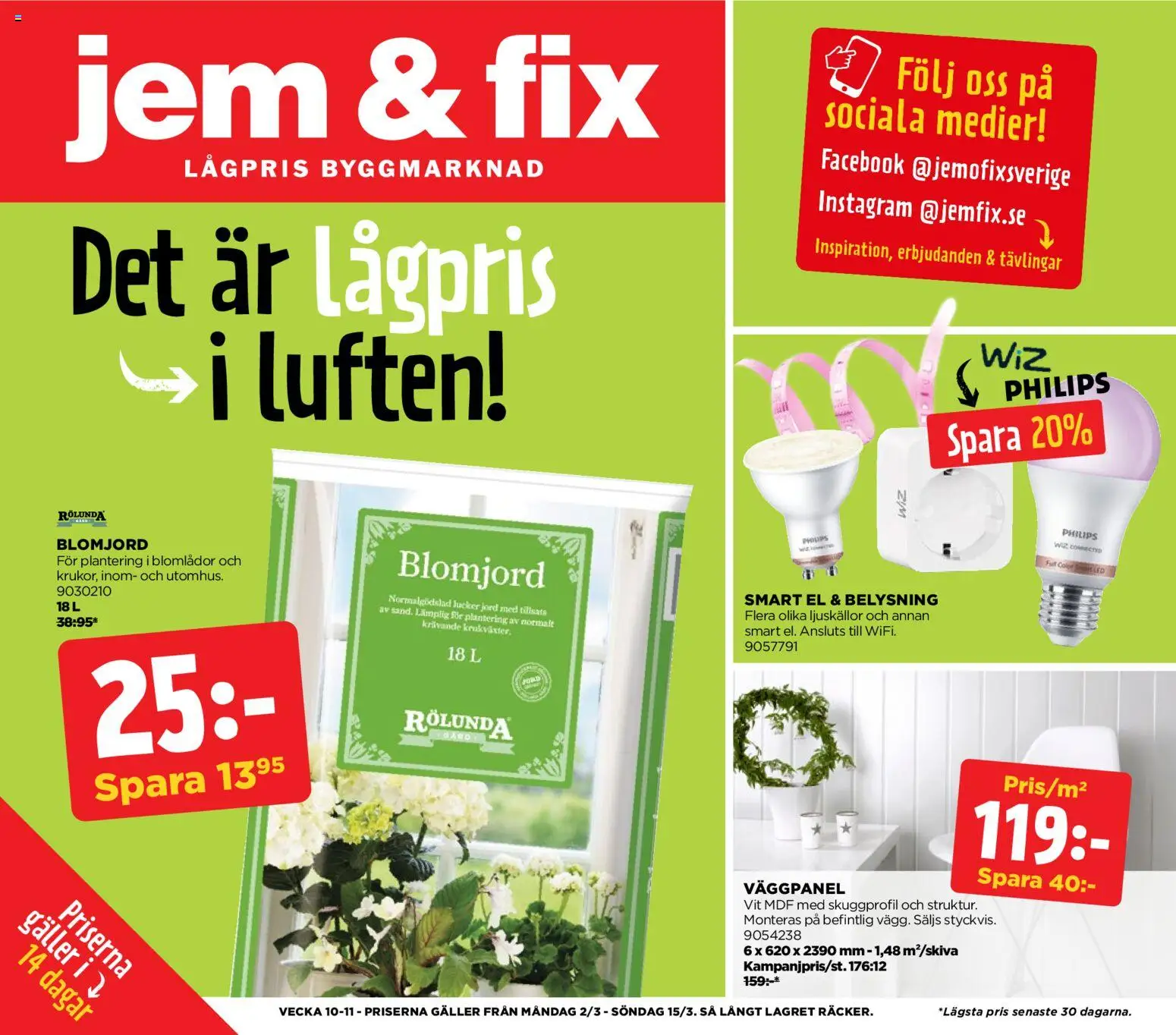 Förhandsgranska reklamblad Jem & Fix erbjudanden från butik Jem & Fix gäller från 02/03/2026 - Jord, Galler, Belysning, Blomjord