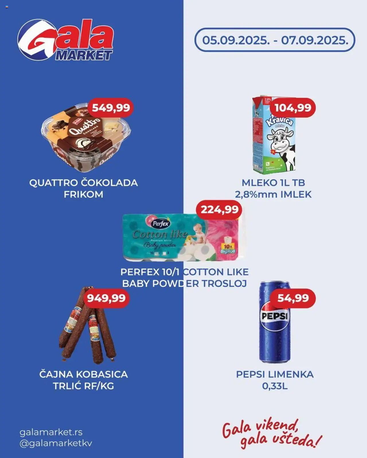 Gala MARKET katalog važi od 05.09.2025 - stranica 1 - Čokolada, Pepsi, Mleko, Kobasica