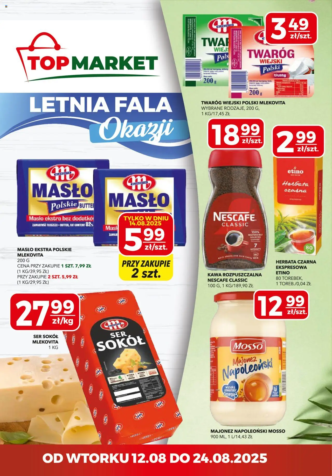 Top Market Gazetka mini od 12.08.2025 - Nowa Gazetka - Numer strony 1 - Masło, Top, Sałatki, Kawa rozpuszczalna, Majonez, Twaróg, Nescafe, Herbata czarna