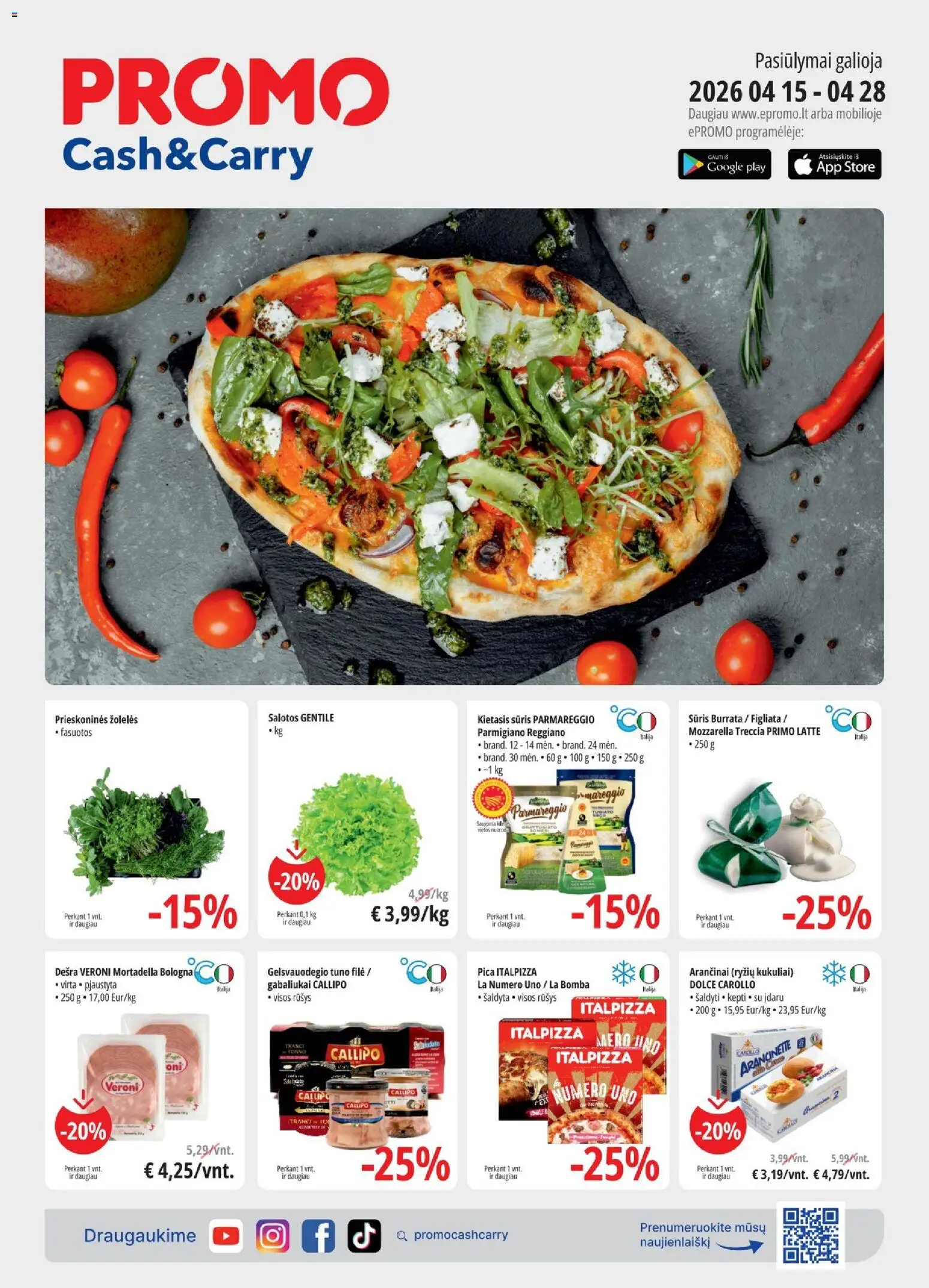 Skatīt Promo akciju bukletu, derīgs no 15.04.2026.