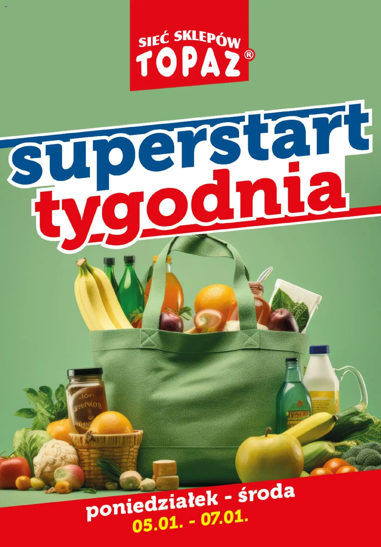 Pogląd gazetki "Superstart tygodnia" ze sklepu Topaz ważnej od 05.01.2026