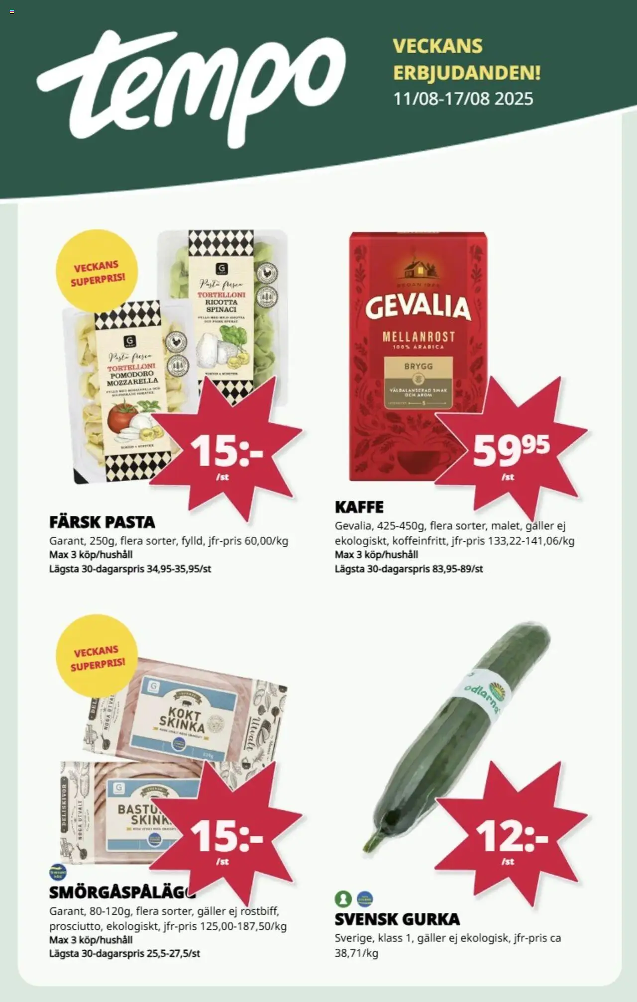 Aktuella reklamblad Tempo är giltig 11/08 2025 > Veckans Erbjudanden gäller från 11/08/2025 till 17/08/2025 sidnummer 1