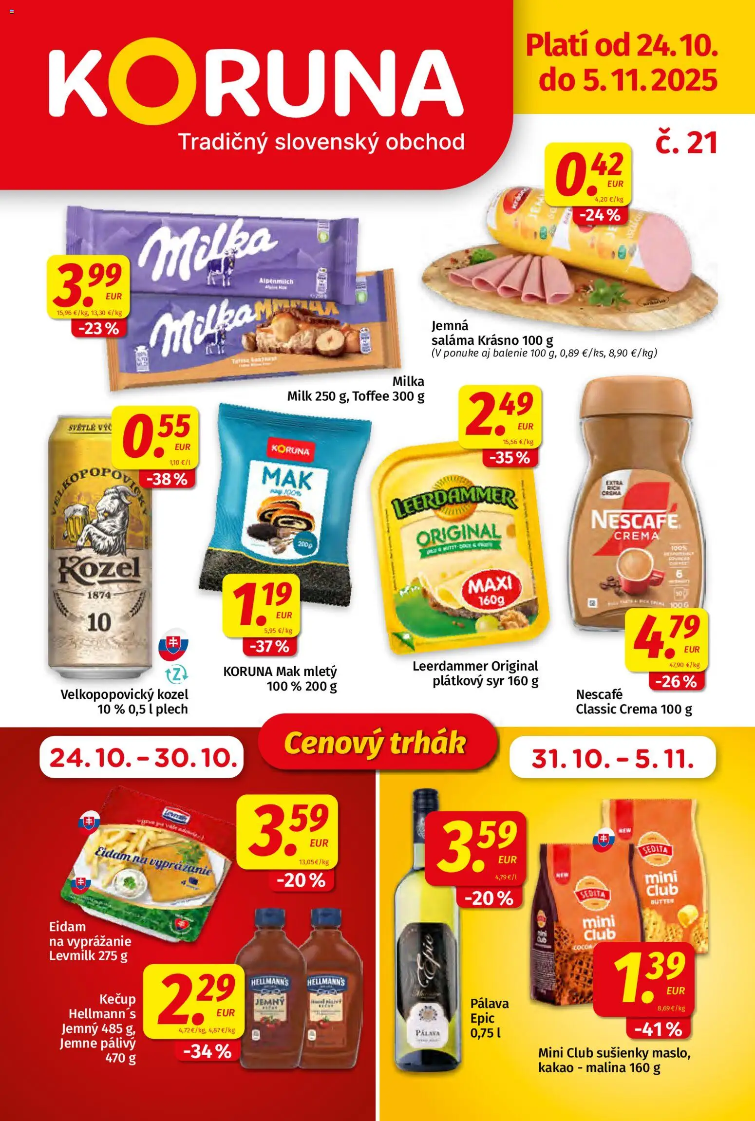 Koruna Leták (24.10. - 05.11.2025) - Akčná ponuka - Syr, Milka, Mak, Kakao, Kečup, Saláma, Eidam, Sušienky