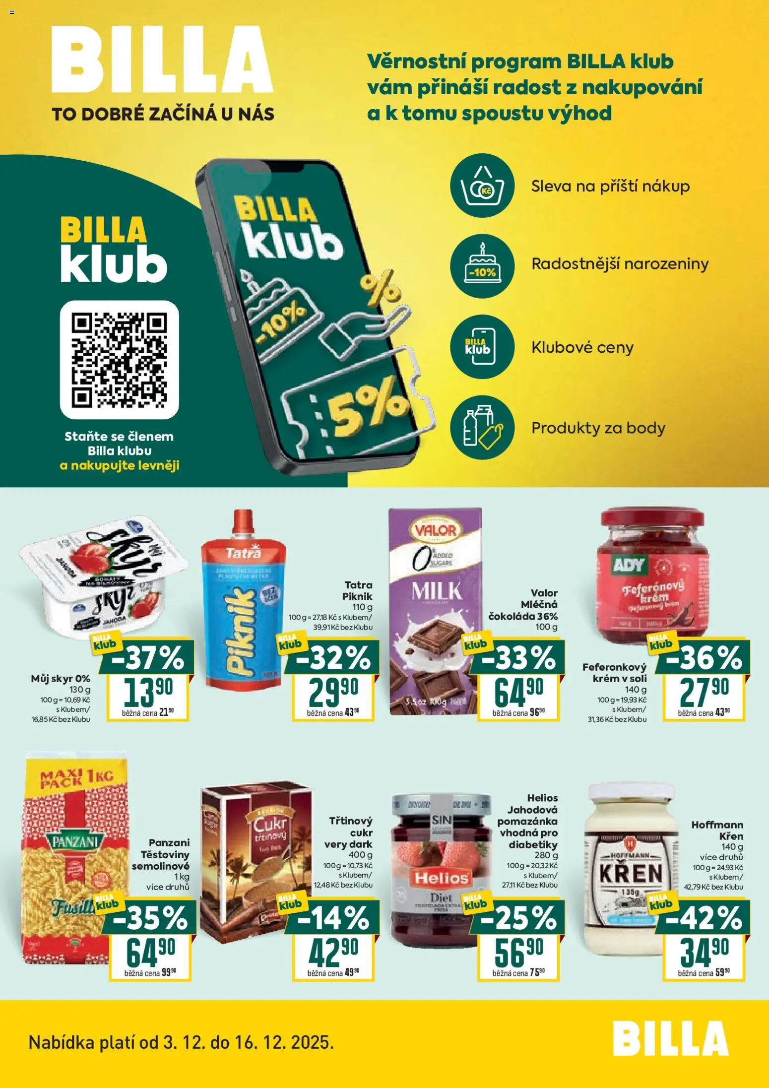 Náhled nabídky: Billa Leták - Billa bonus club platný od 03.12.2025 - Čokoláda, Těstoviny, Cukr, Křen, Pomazánka, Body, Skyr, Krém