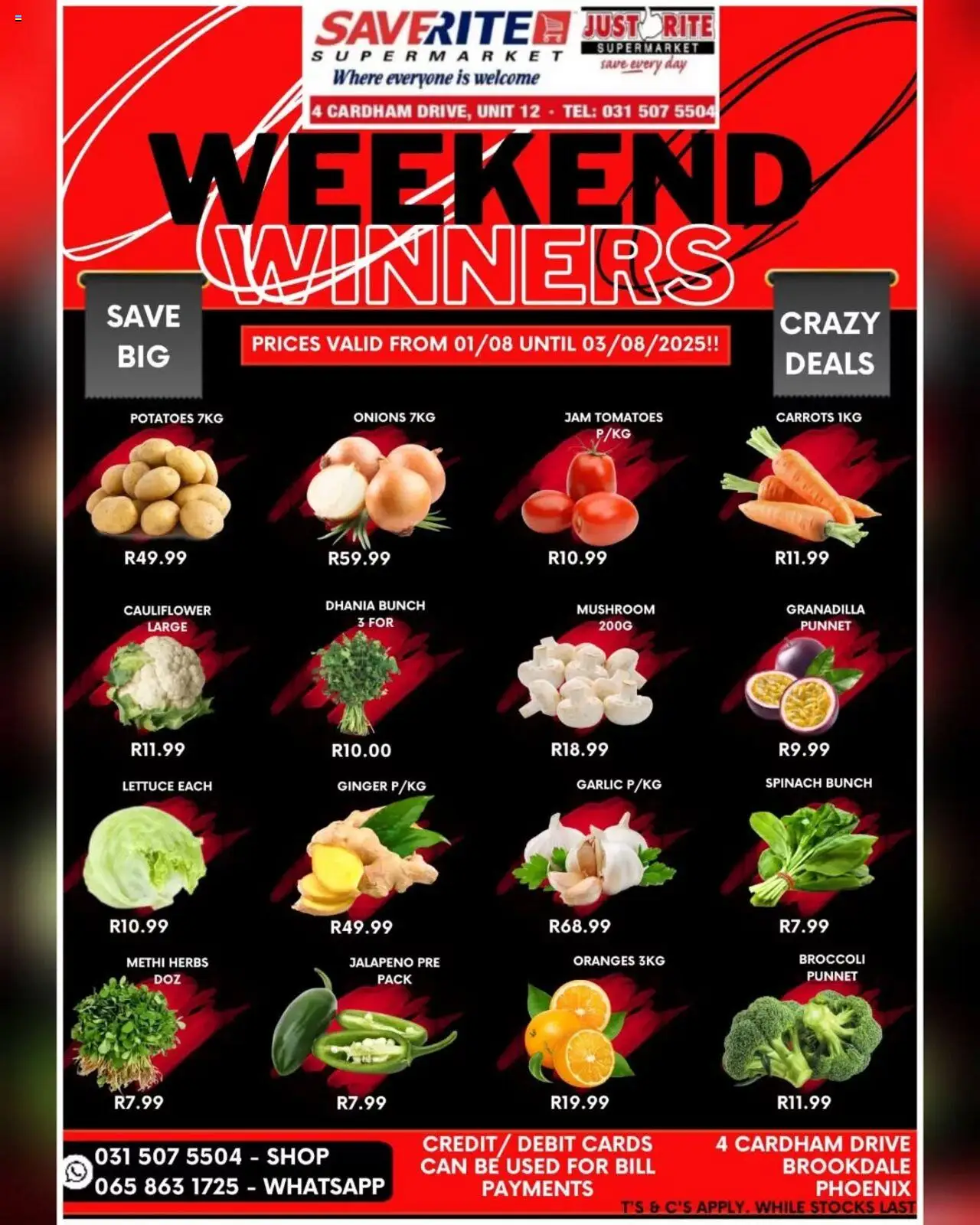 Saverite Weekend Winners from 01/08 - 03/08/2025 > Promotions - Jam, Broccoli, Potatoes, Cauliflower, Tomatoes, Onions, Garlic, Herbs