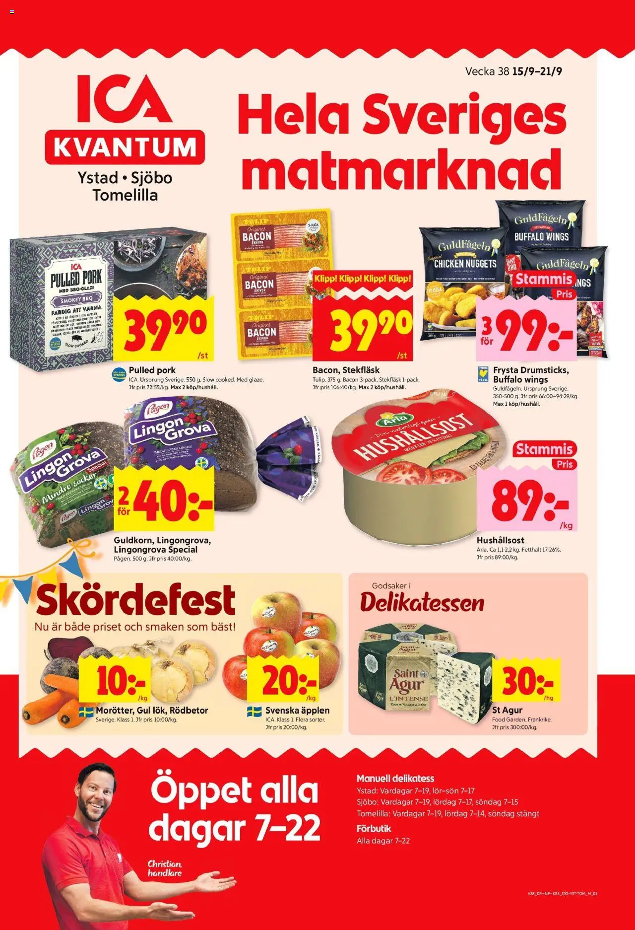 Ystad är giltig 15/09 2025 > Veckans Erbjudanden gäller från 15/09/2025 till 21/09/2025 sidnummer 1