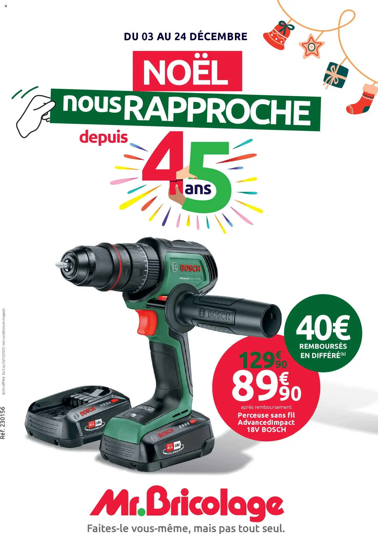 Prévisualisation de Noël nous Rapproche du magasin Mr. Bricolage formulaire valide 03/12/2025