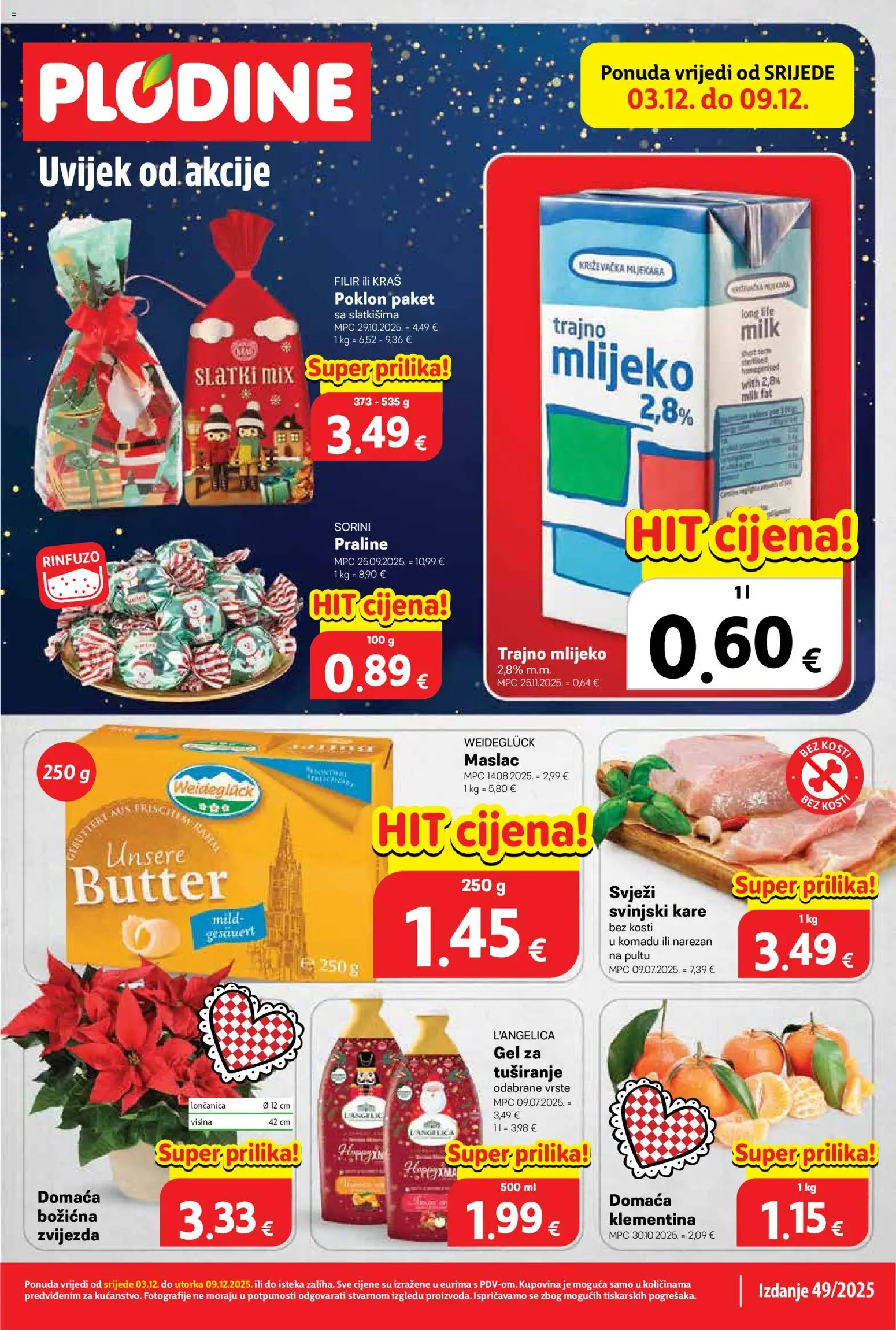 Pregled letka Katalog trgovine Plodine vrijedi od 03.12.2025