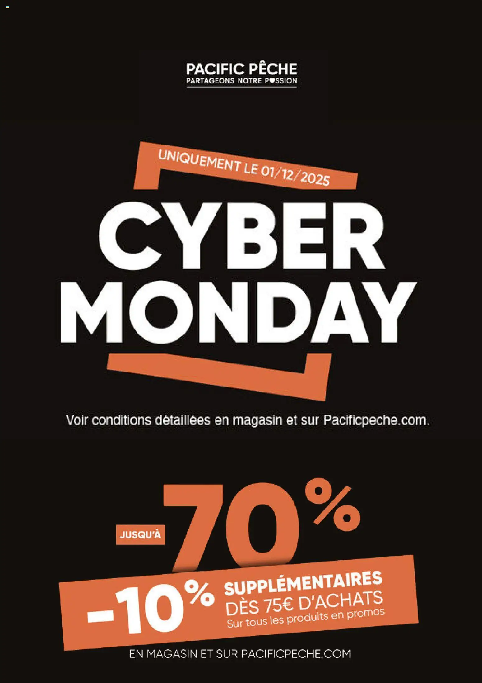 Prévisualisation de Cyber Monday du magasin Pacific Pêche formulaire valide 01/12/2025
