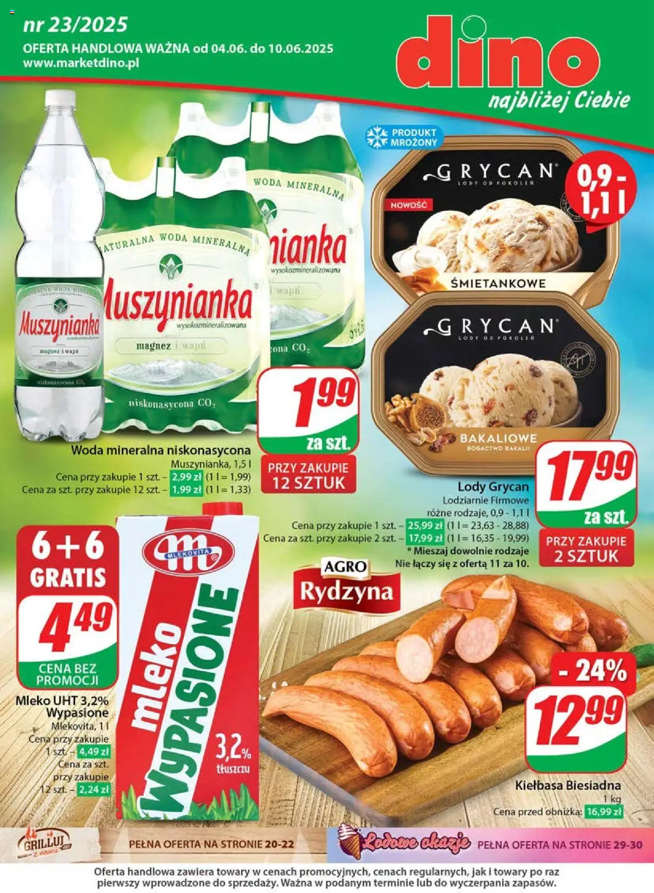 Dino gazetka 04.06.2025 - Aktualna gazetka promocyjna, akcje - Numer strony 1 - Kiełbasa, Woda mineralna, Grycan lody, Grycan, Muszynianka, Mleko, Mleko UHT, Lody