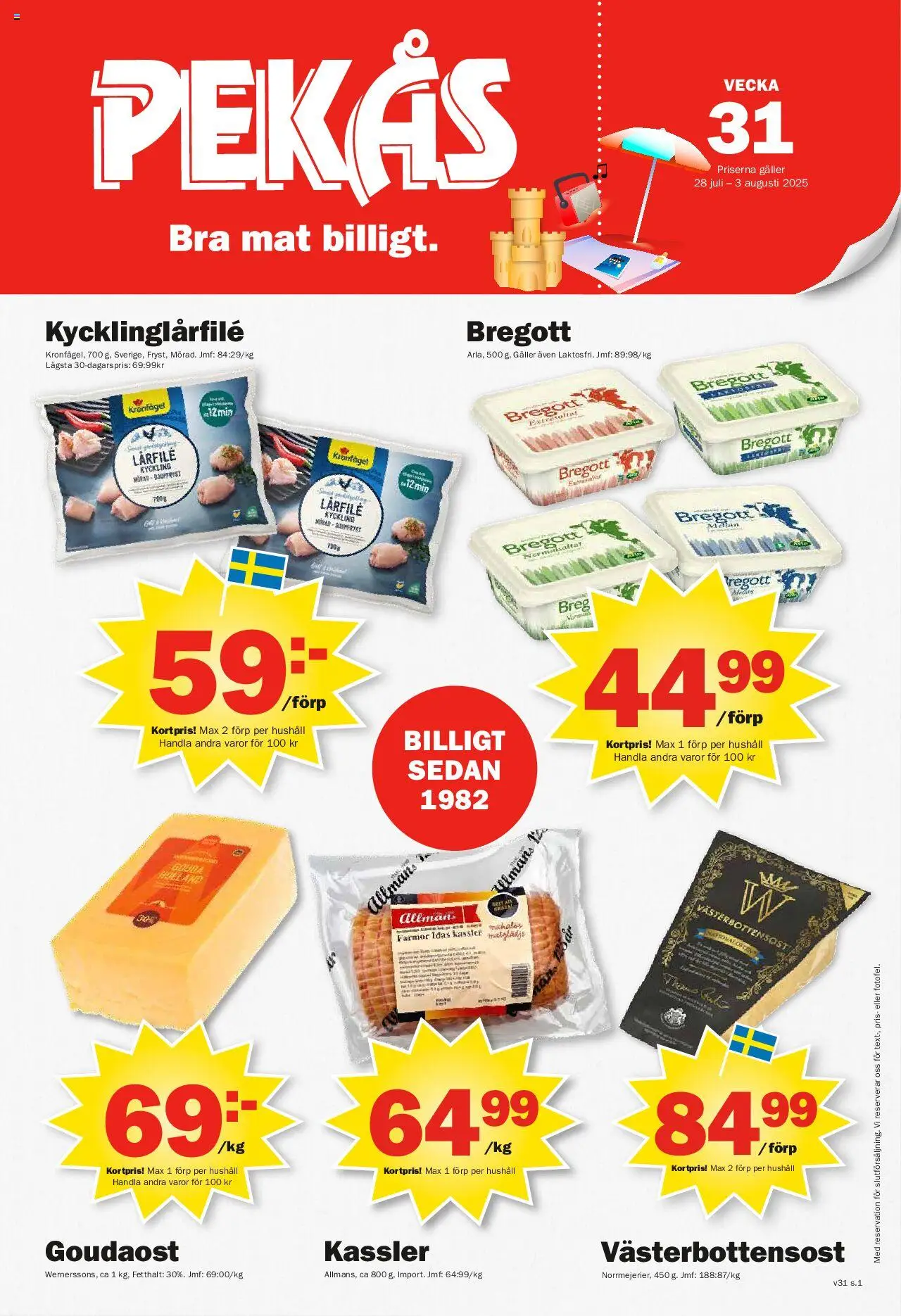 Aktuella reklamblad Pekås är giltig 28/07 2025 > Veckans Erbjudanden gäller från 28/07/2025 till 03/08/2025 sidnummer 1