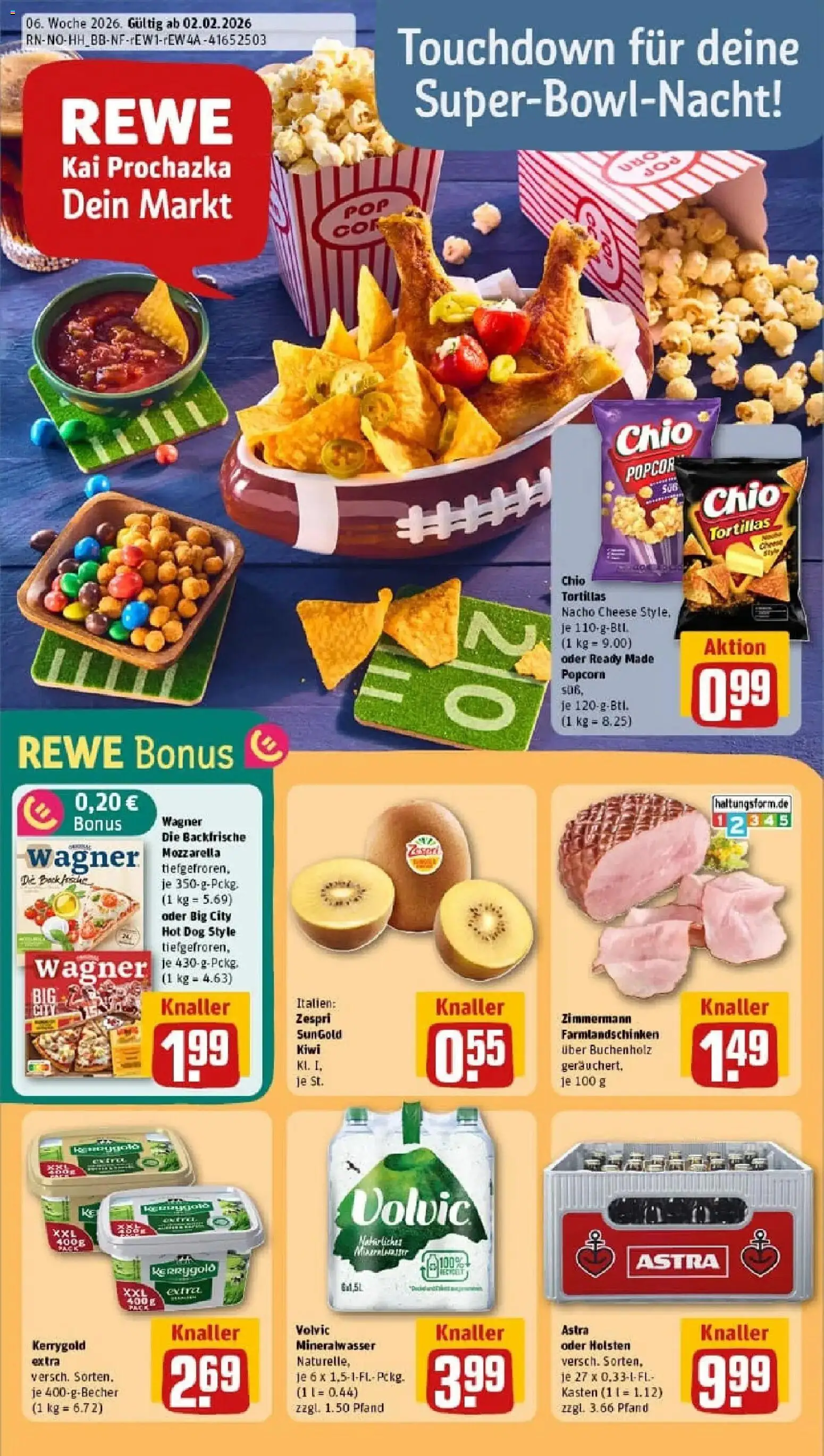 Vorschau von dem Prospekt des Geschäftes Rewe, gültig ab dem 02.02.2026 - Pizza, Chips, Kiwi, Tortillas, Mineralwasser, Astra, Volvic, Holsten
