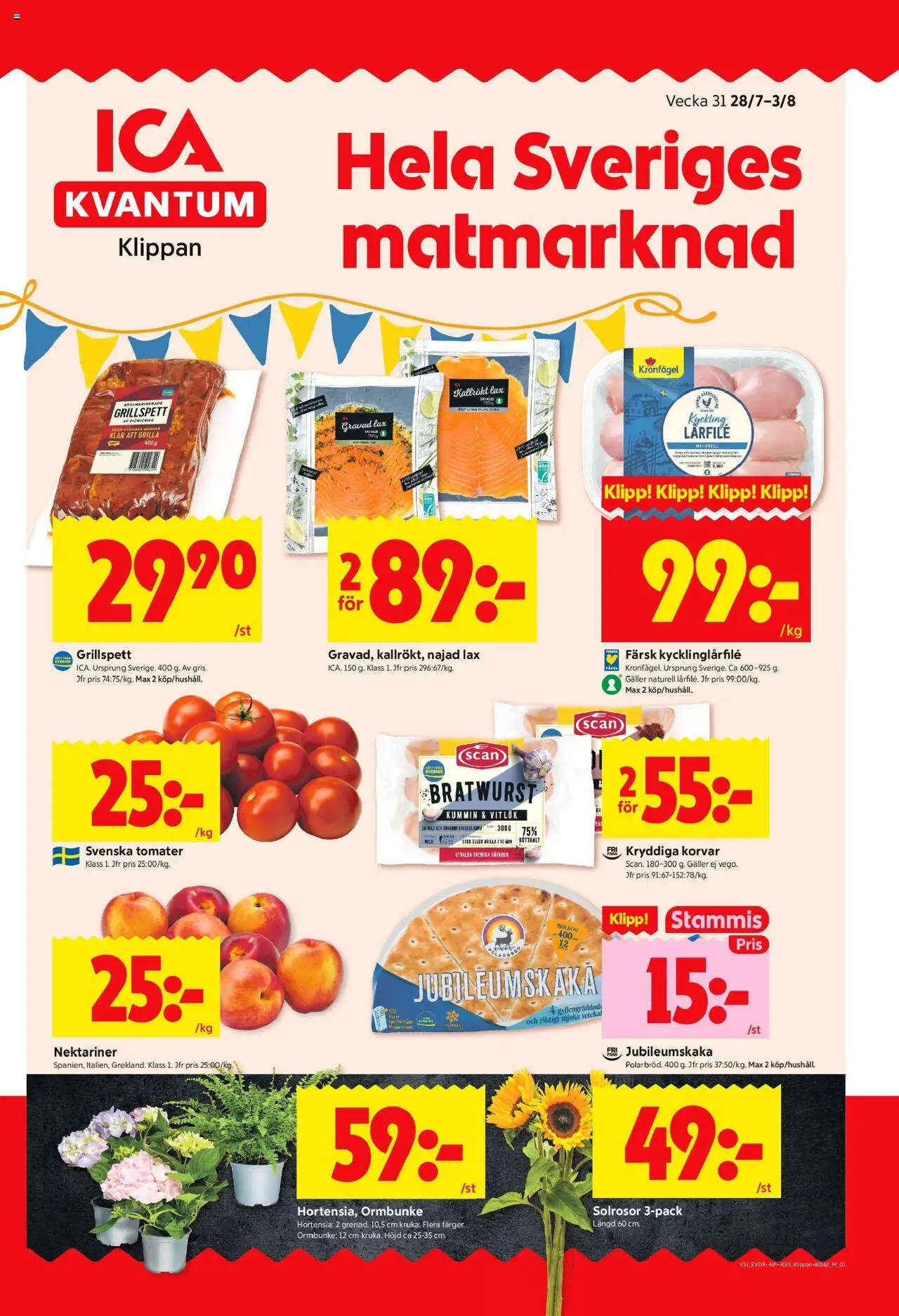 Klippan är giltig 28/07 2025 > Veckans Erbjudanden gäller från 28/07/2025 till 03/08/2025 sidnummer 1