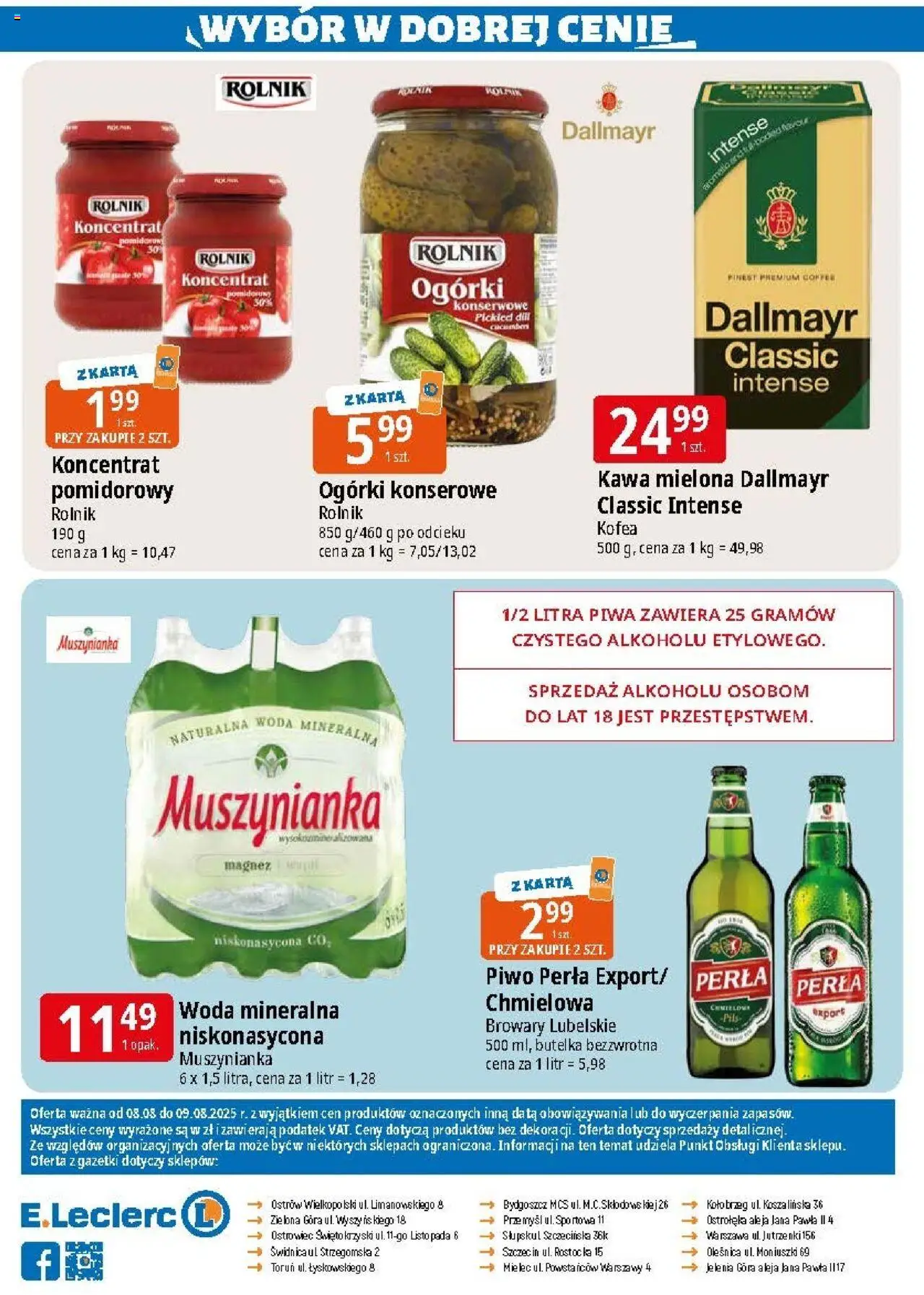 E.Leclerc Zielona Góra wybór w dobrej cenie od 08.08.2025 - Nowa Gazetka - Numer strony 1 - Kawa, Woda, Karta, Dallmayr, Muszynianka, Koncentrat pomidorowy, Woda mineralna, Piwo perła