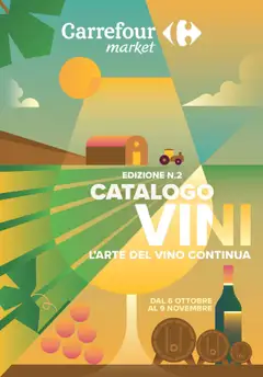 Anteprima dell'opuscolo Volantino Market Vini - Roma dal negozio Carrefour valido da 06/10/2025