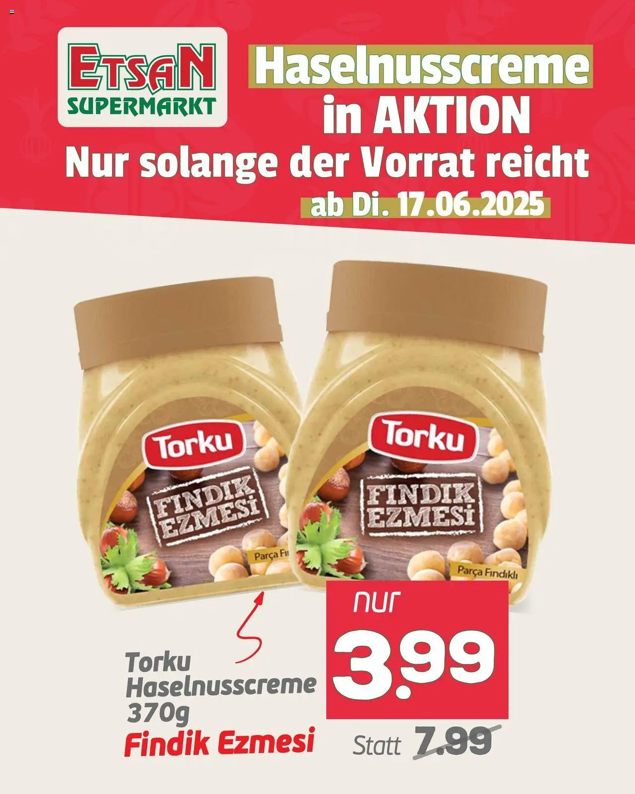  ETSAN Haselnusscreme in Aktion ab (von Dienstag 17.06.2025) - Seite 1