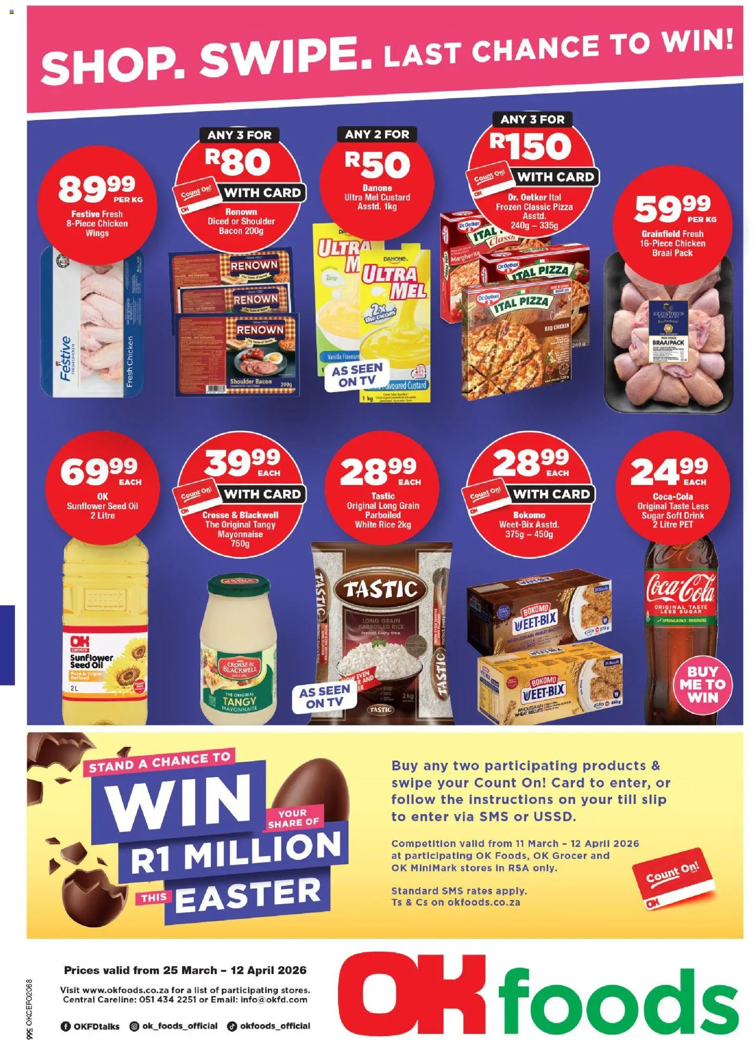 Preview of OK Foods flyer valid from 25/03/2026 - Chicken, Oil, Biscuits, Sugar, Rice, Mayonnaise, Custard, Vanilla