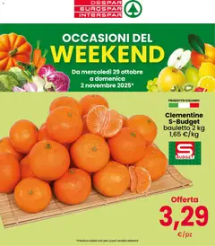 Anteprima dell'opuscolo Volantino Occasioni del Weekend dal negozio Eurospar valido da 29/10/2025