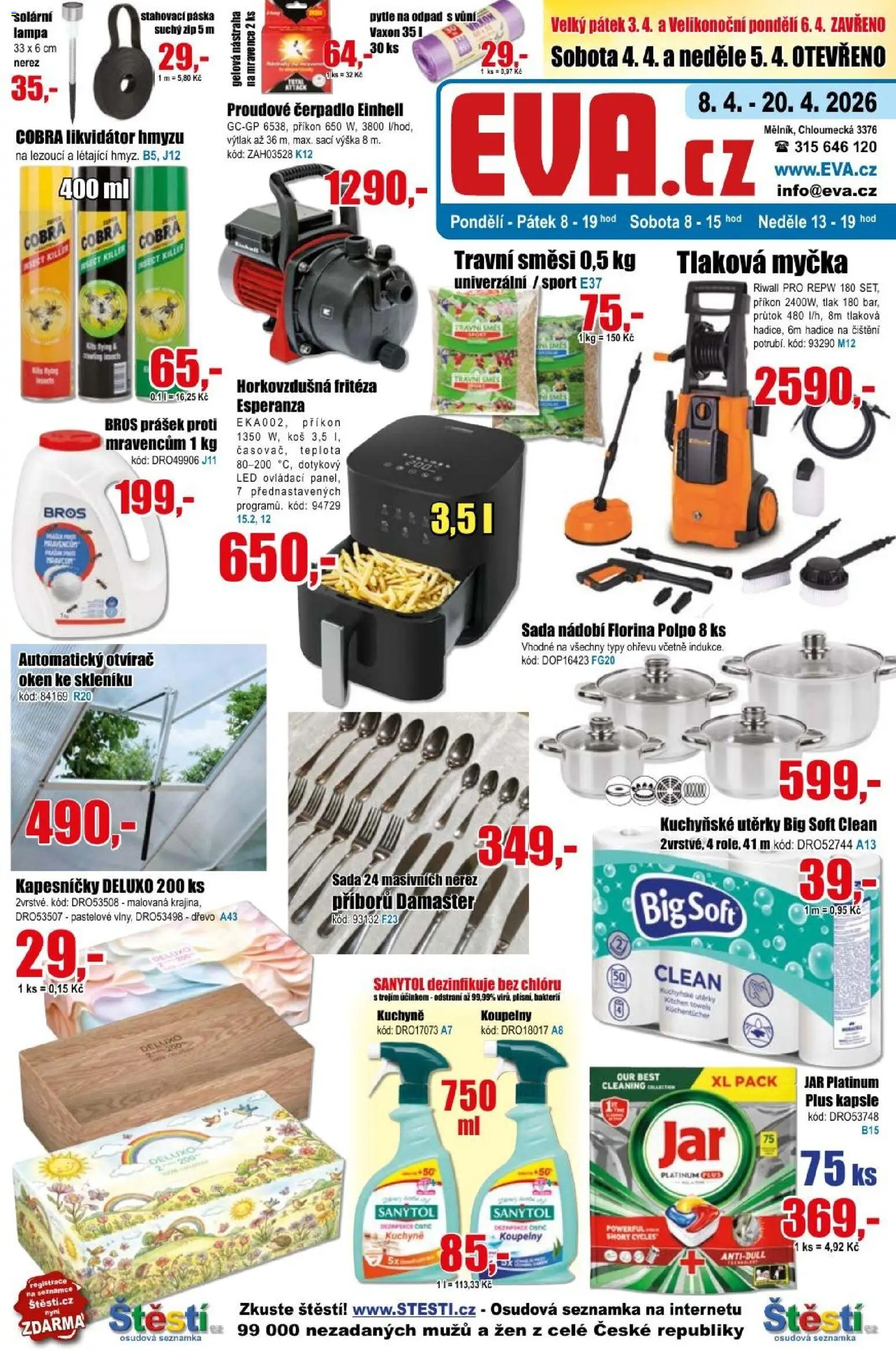 Náhled nabídky: Eva supermarket Eva supermarket leták platný od 08.04.2026 - LED, Koš, Sanytol, Jar platinum plus, Jar platinum, Kapsle, Pytle na odpad, Kuchyňské utěrky