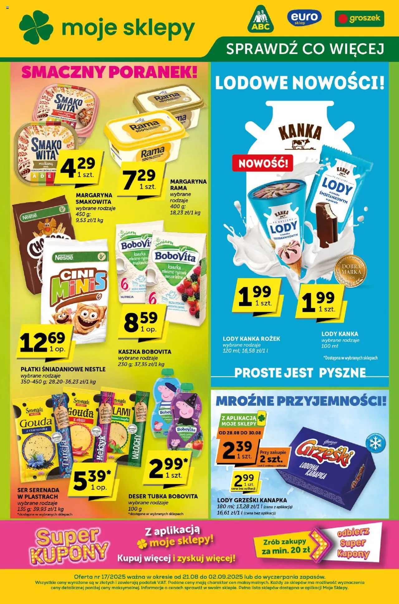 Groszek Sprawdź, co więcej od 21.08.2025 - Nowa Gazetka - Numer strony 1 - Groszek, Czarnuszka, Deser, Margaryna, Płatki śniadaniowe, Płatki, Rama, Owoce leśne